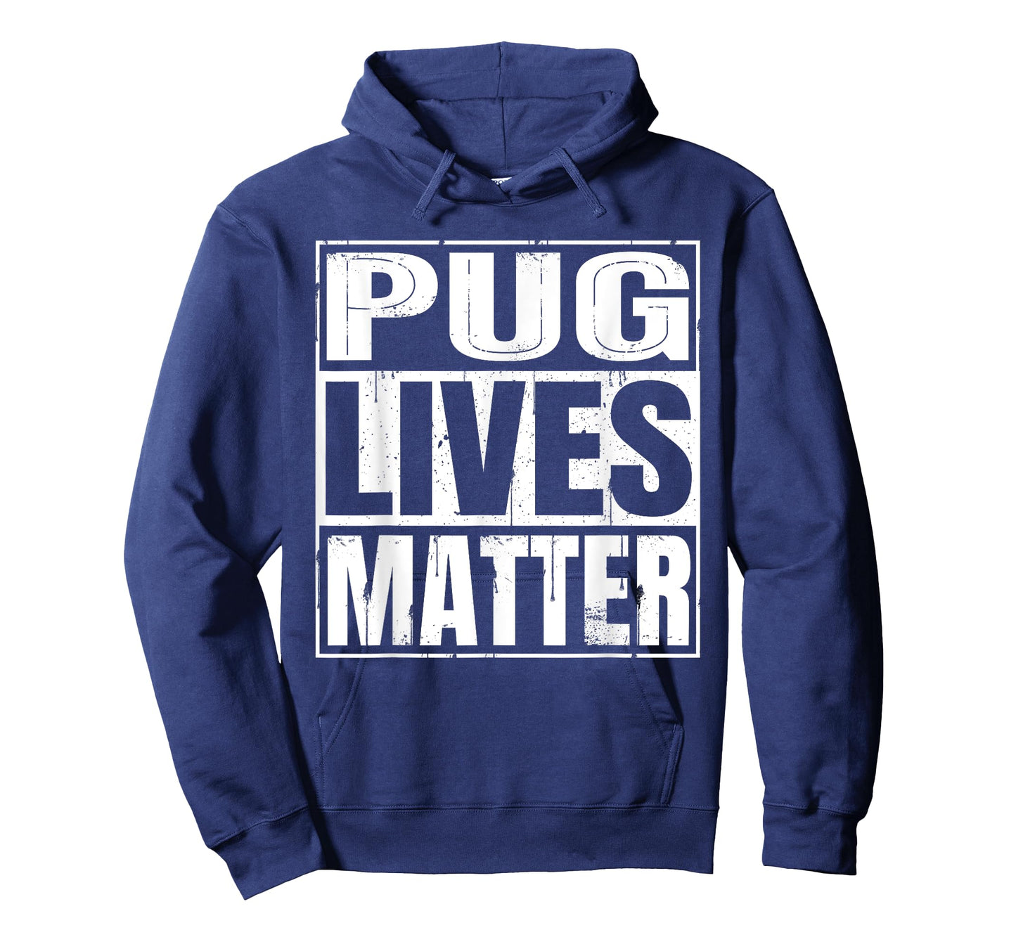 Pug Lives Matter - Funny Dog Lover Gift T-Shirt T-Shirt for Men Women Kids