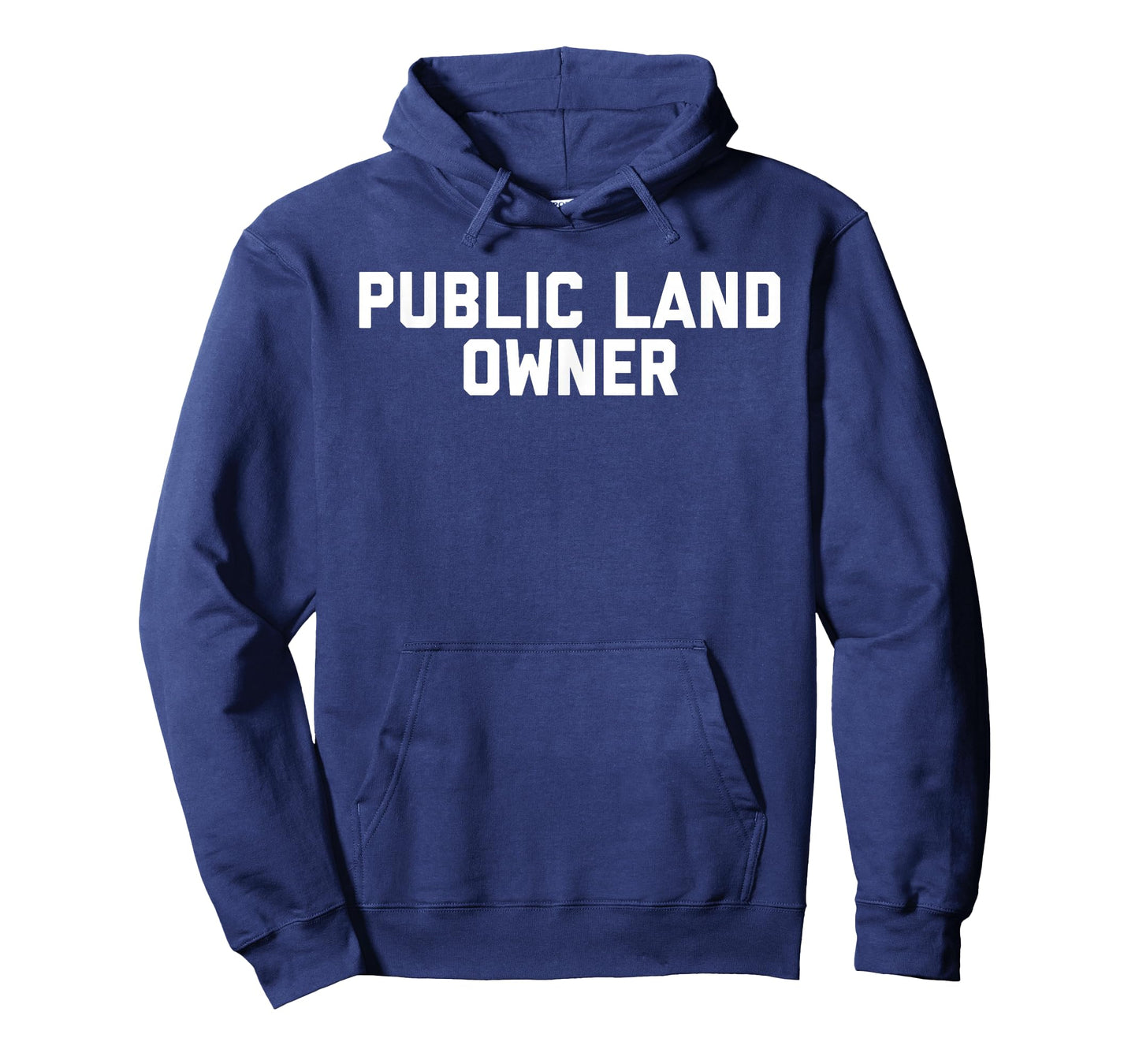 Public Land Owner T-Shirt T-Shirt