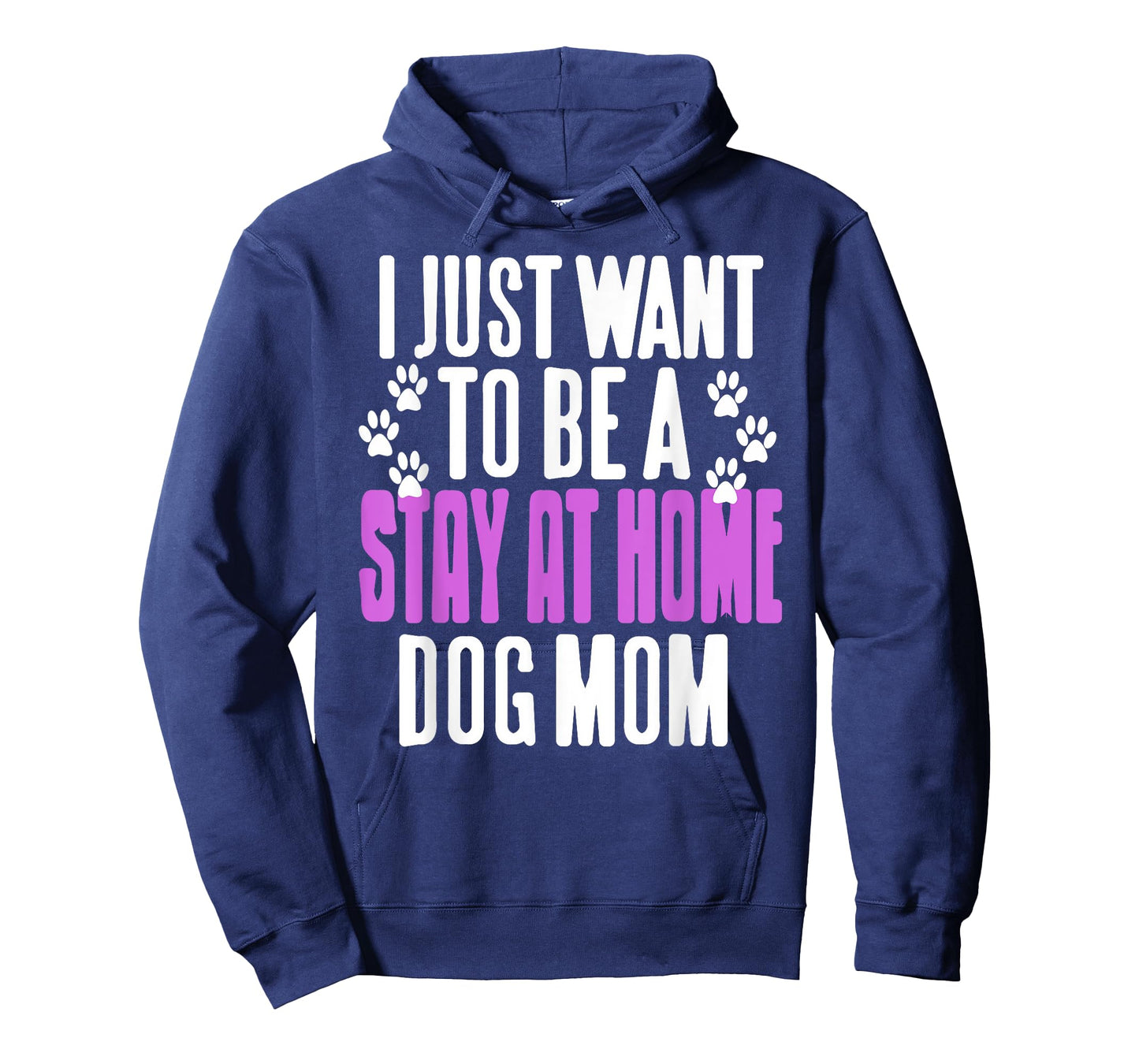 Stay at Home Dog Mom Life for Pet Obsessed Women T-Shirt