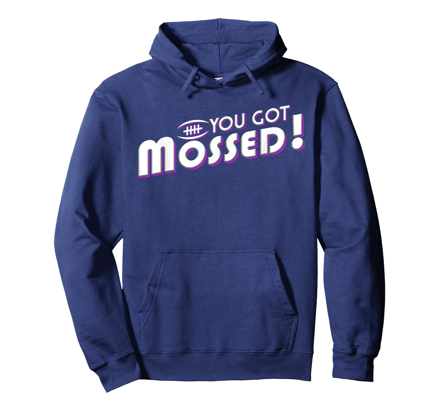 You Got Mossed T-Shirt