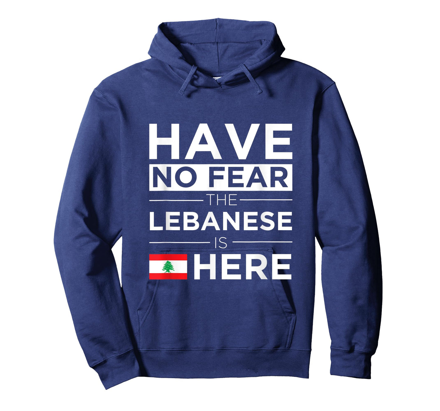 Have No Fear The Lebanese is here Pride Lebanon Patriotic Women Kids Men T-Shirt