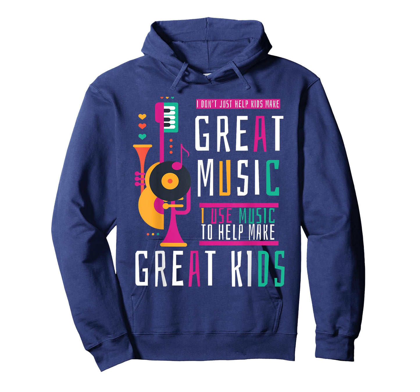 Music Teacher I Don't Just Help Kids Make Music T-Shirt
