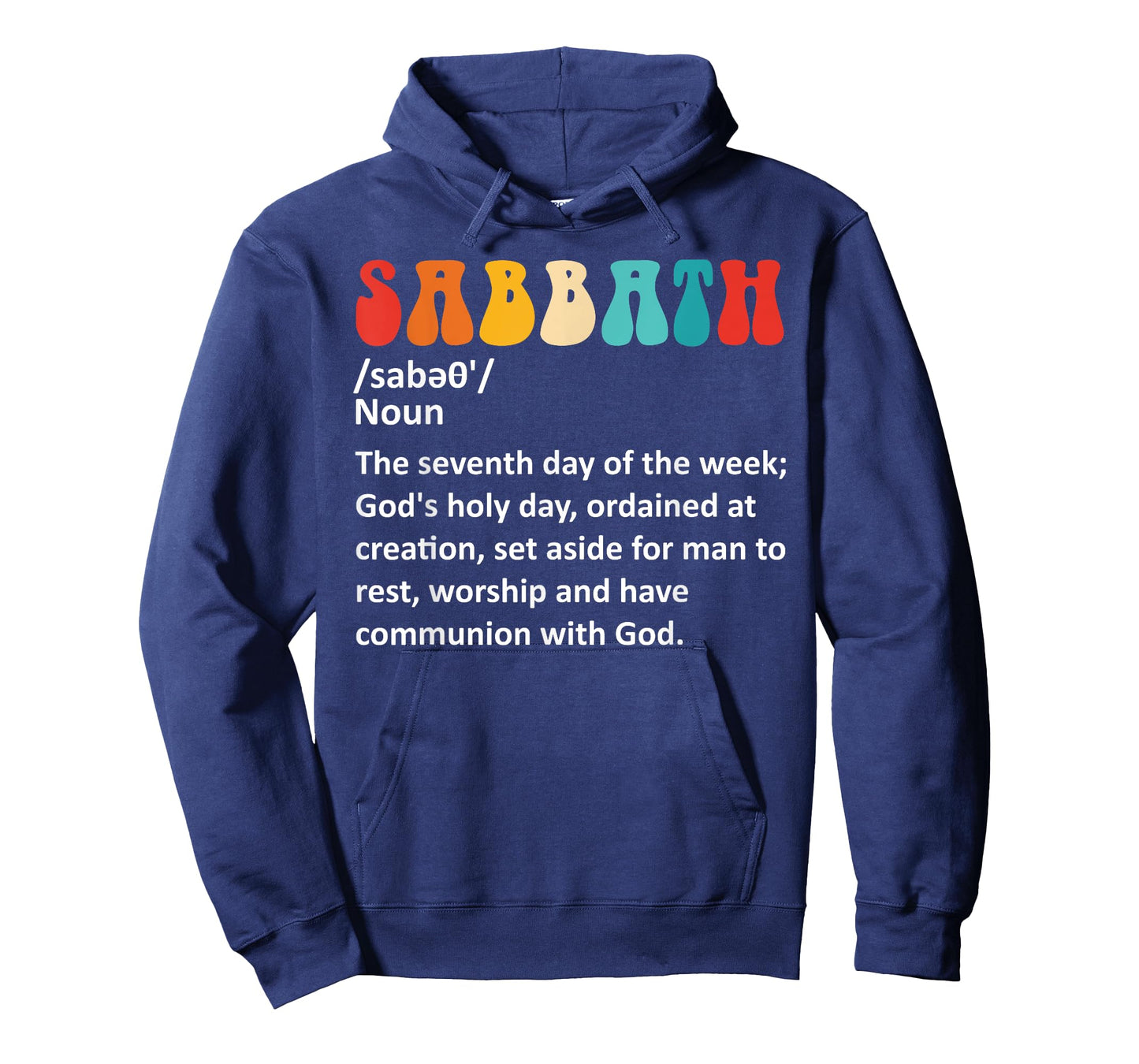Sabbath: The Seventh Day Of The Week Design T-Shirt