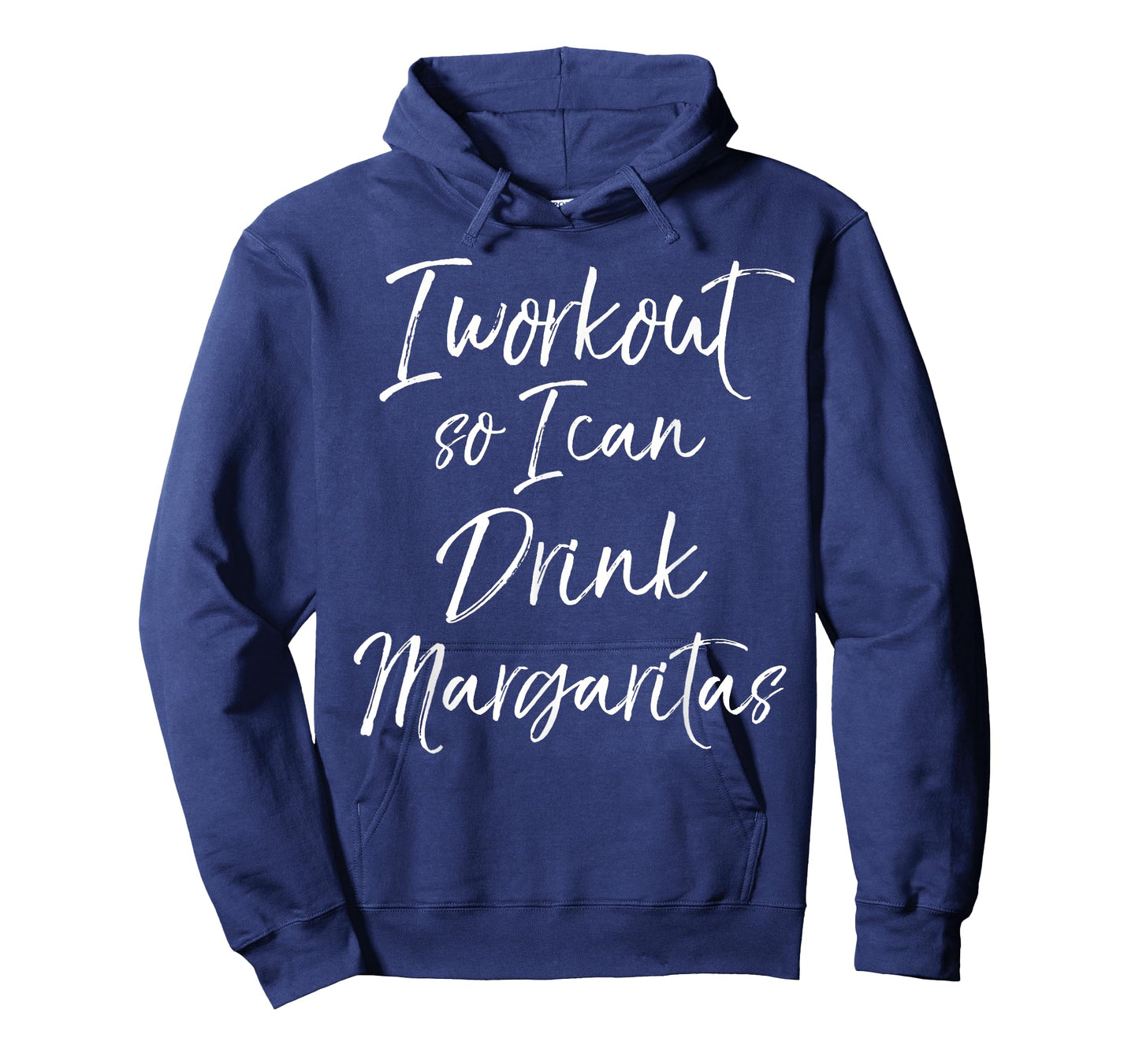 Funny Fitness Drinking I Workout So I Can Drink Margaritas T-Shirt