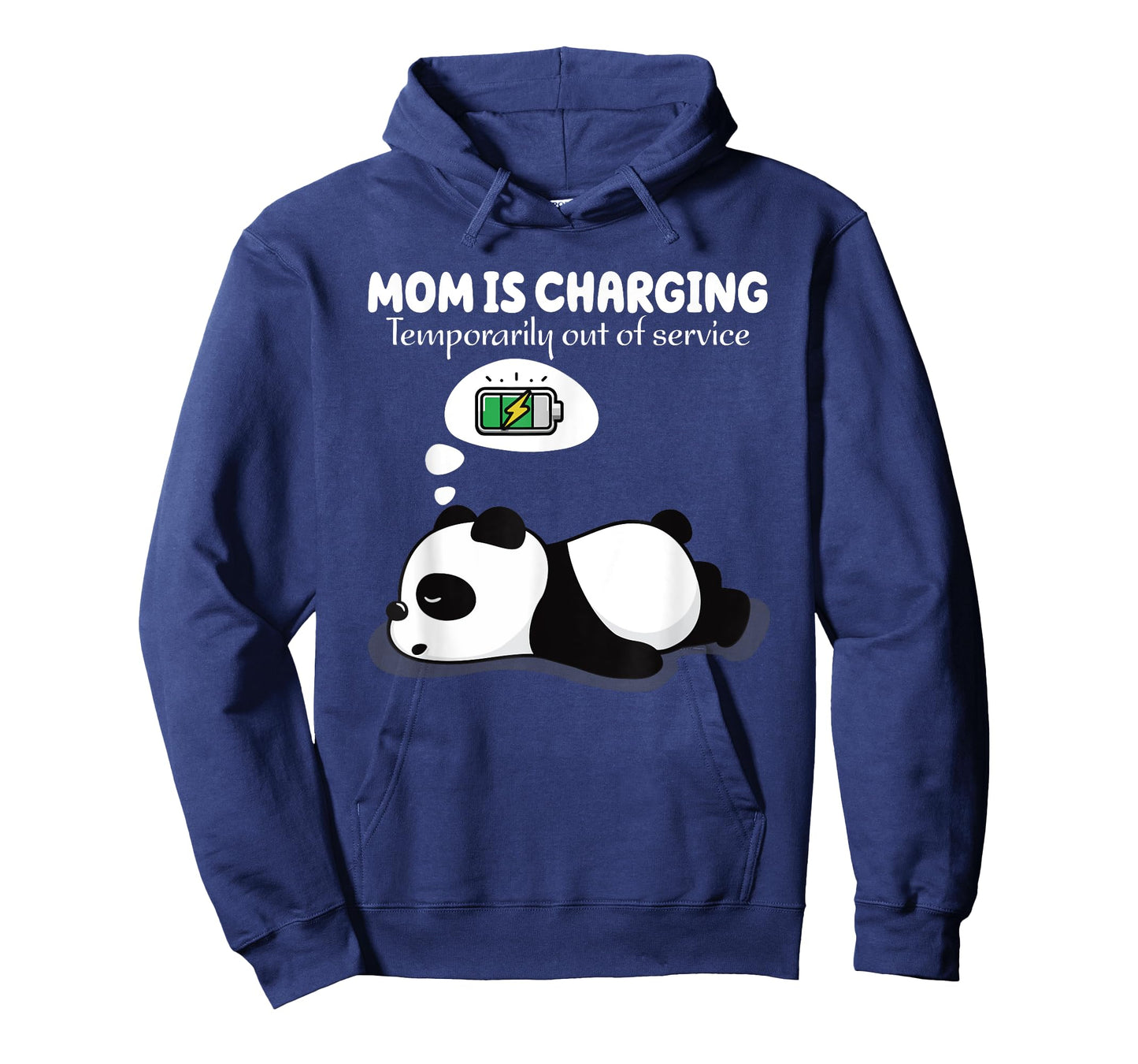 Mom Is Charging Temporarily Out Of Service Panda T-Shirt