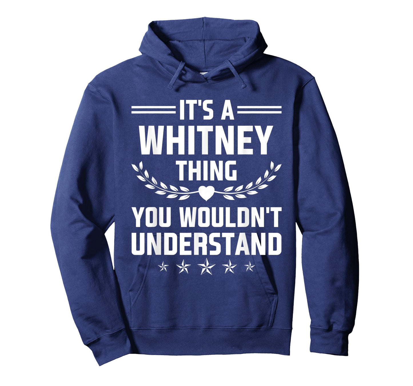 It's a Whitney Thing You Wouldn't Understand Funny Name T-Shirt