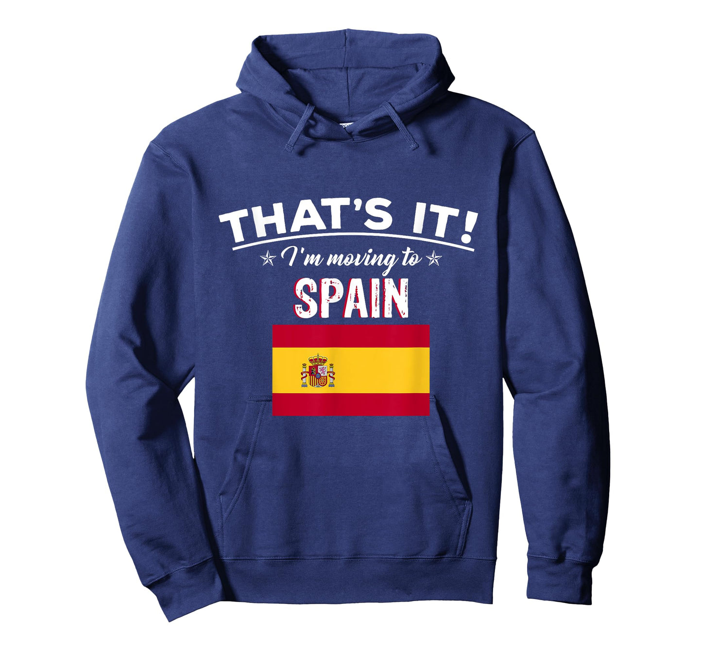 That's It I'm Moving to Spain Geography T-Shirt T-Shirt