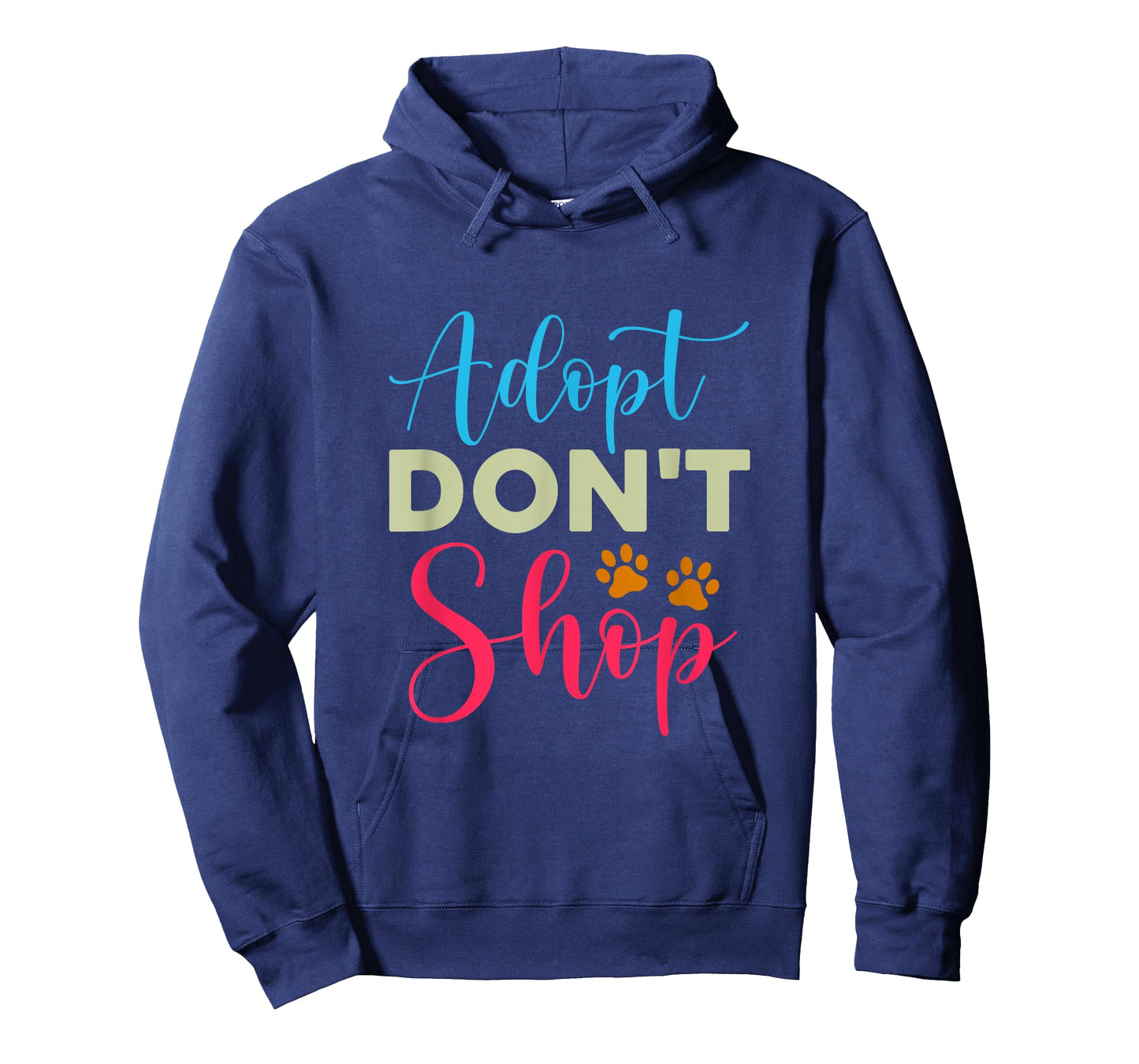 Adopt Don’t Shop Funny Quote for Dog Lovers T-Shirt