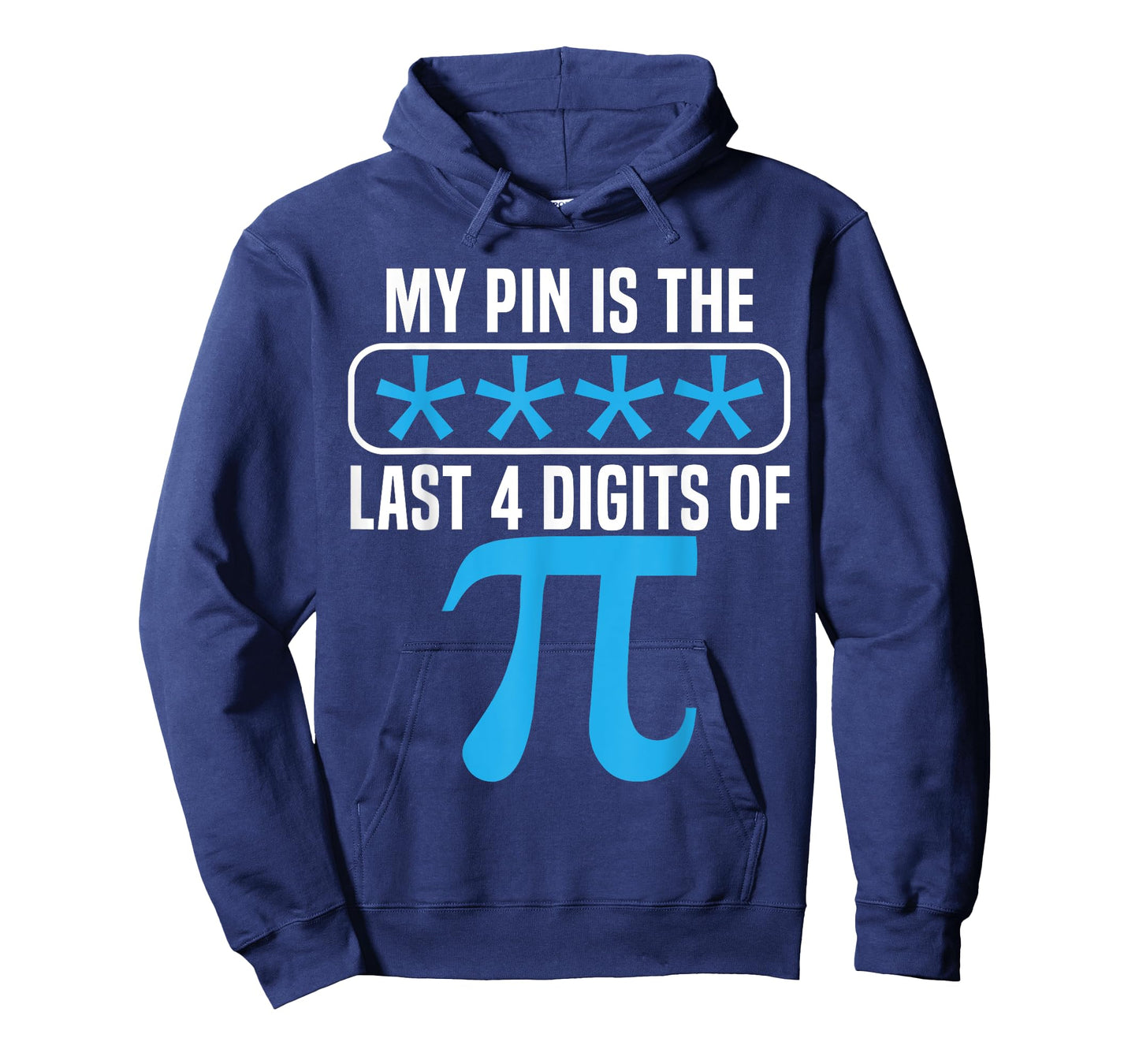 My Pin Is The Last 4 Digits Of Pi Day Math Lover Mathematics T-Shirt