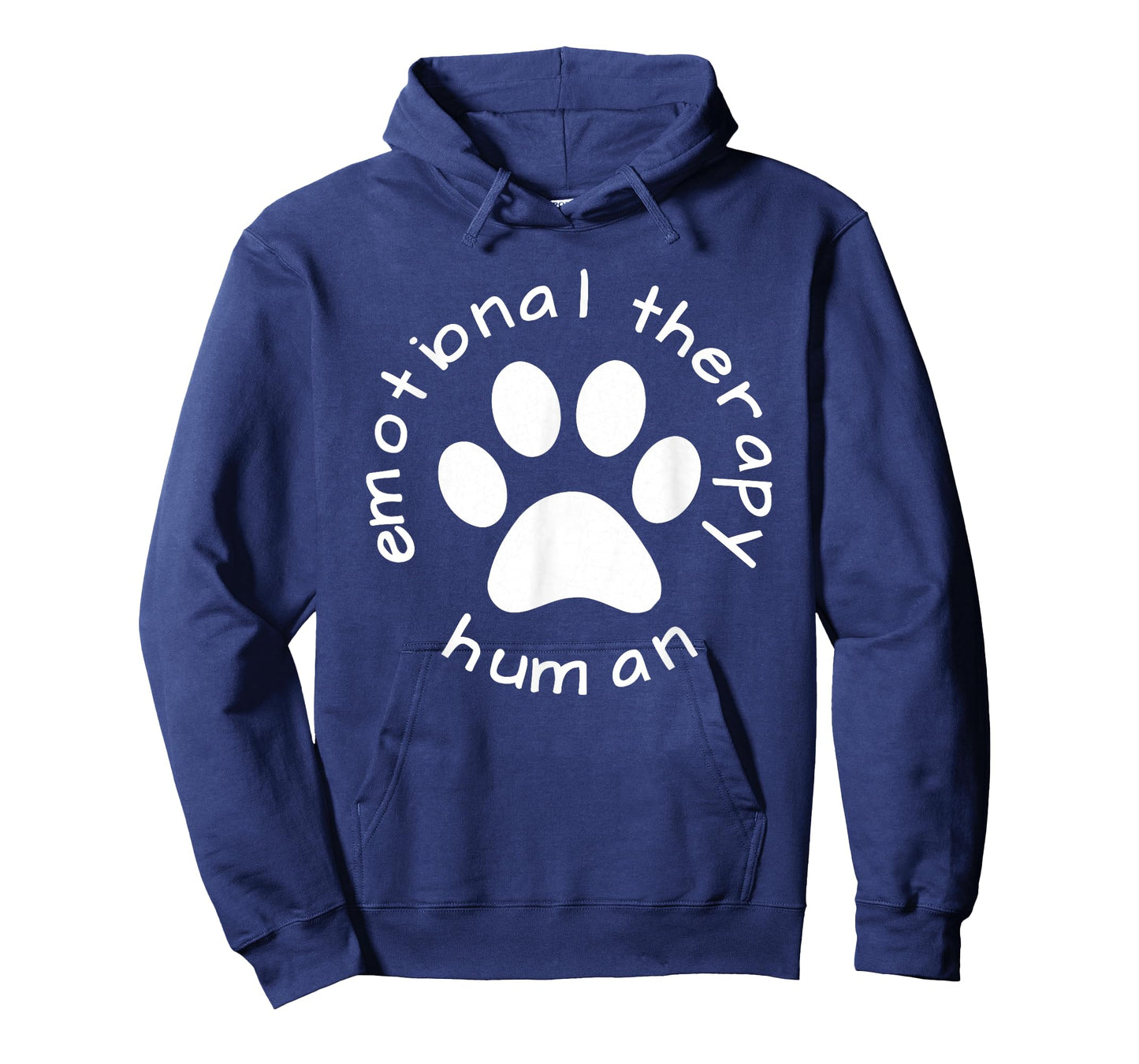 Emotional Therapy Human - gift for dog doggie lovers T-Shirt