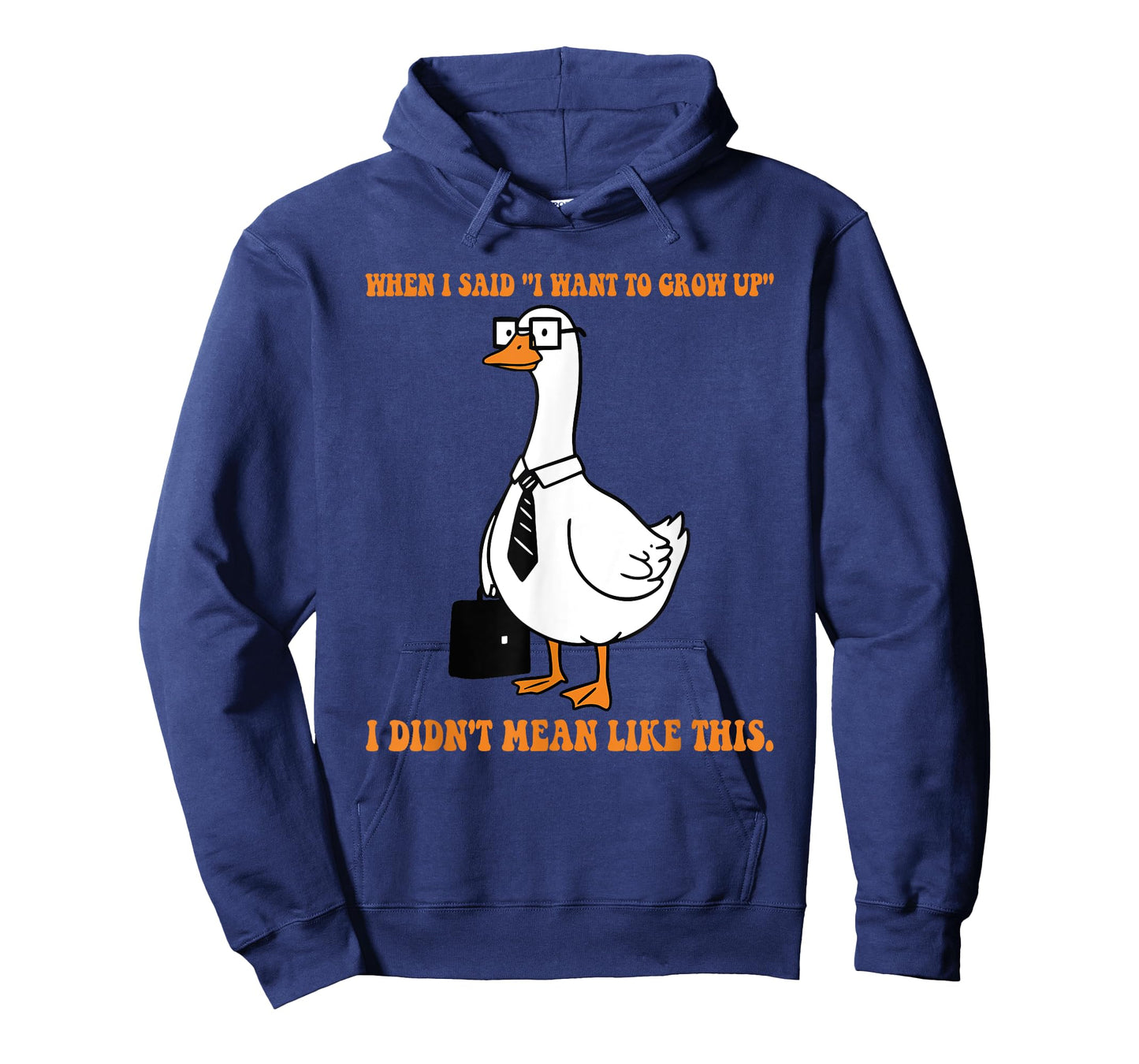When I Said I Want to Grow Up I Didn't Mean Like This Quote T-Shirt