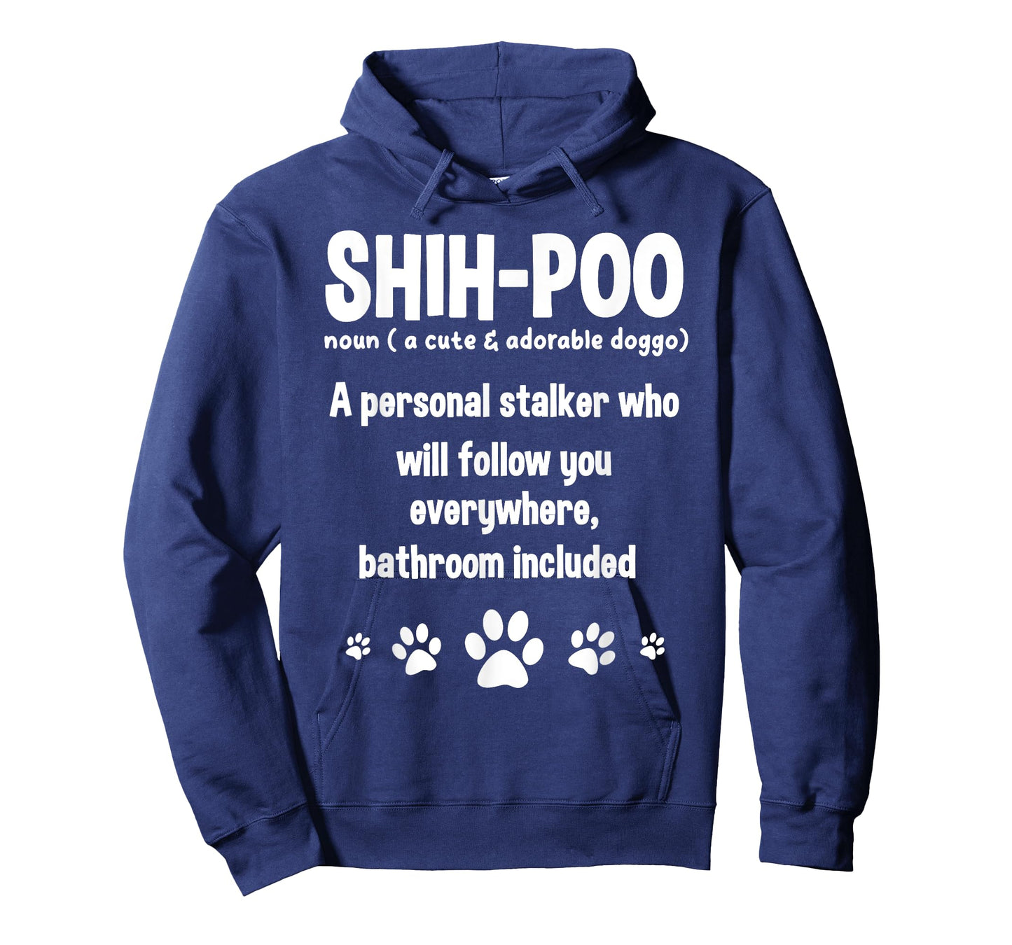 Shihpoo Dog Noun Shoodles Crossbreed Lover Personal Stalker T-Shirt for Men Women