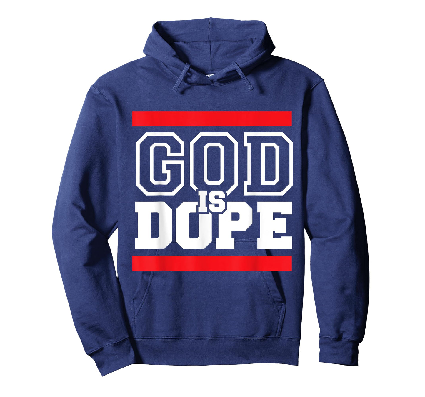 God is Dope - for Women & Men- Christian Bible Faith Holy T-Shirt