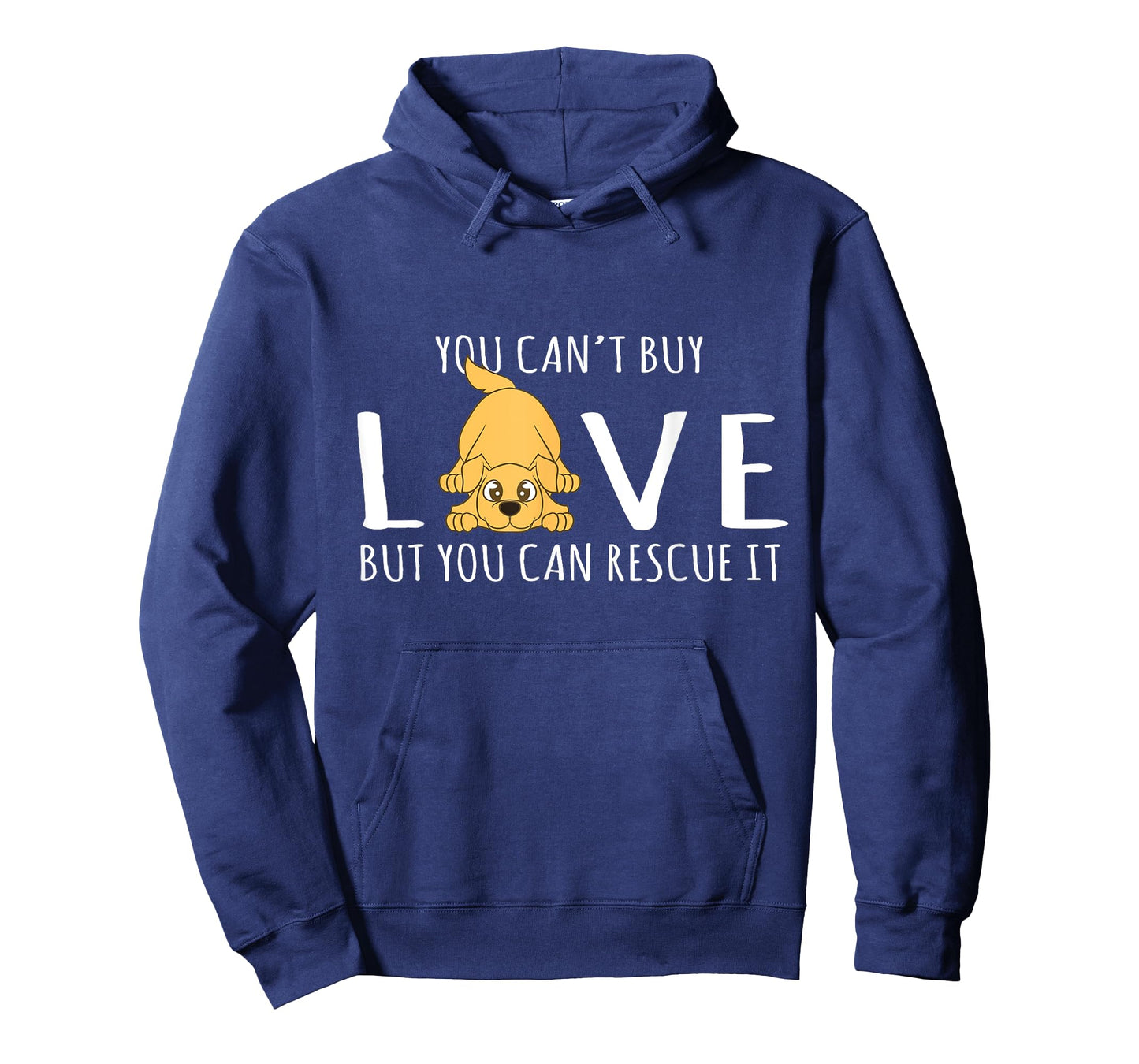 You Can't Buy Love But You Can Rescue It Dog Lover Men Women T-Shirt