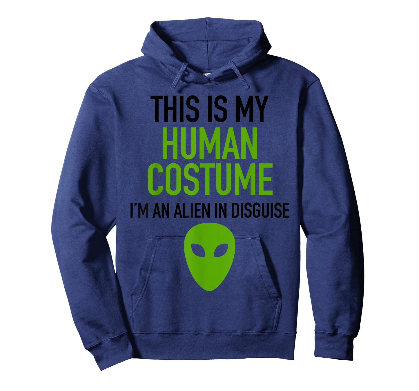 Alien Human Halloween Costume Im Really An Alien UFO Space T-Shirt
