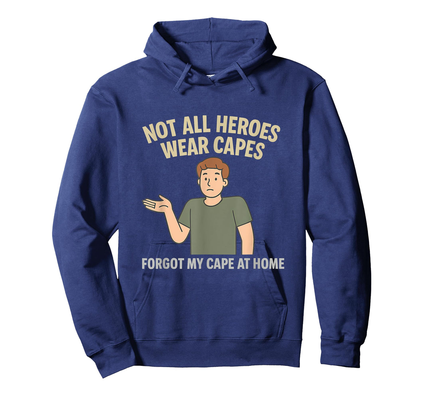 Forgot My Cape at Home Comic Hero Graphic Moss Green T-Shirt
