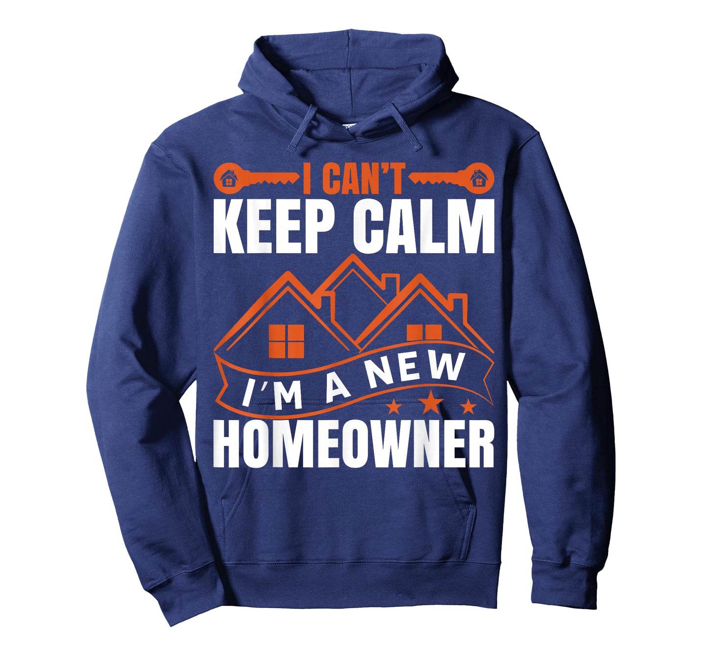 I Can't Keep Calm, I'm A New Homeowner T-Shirt