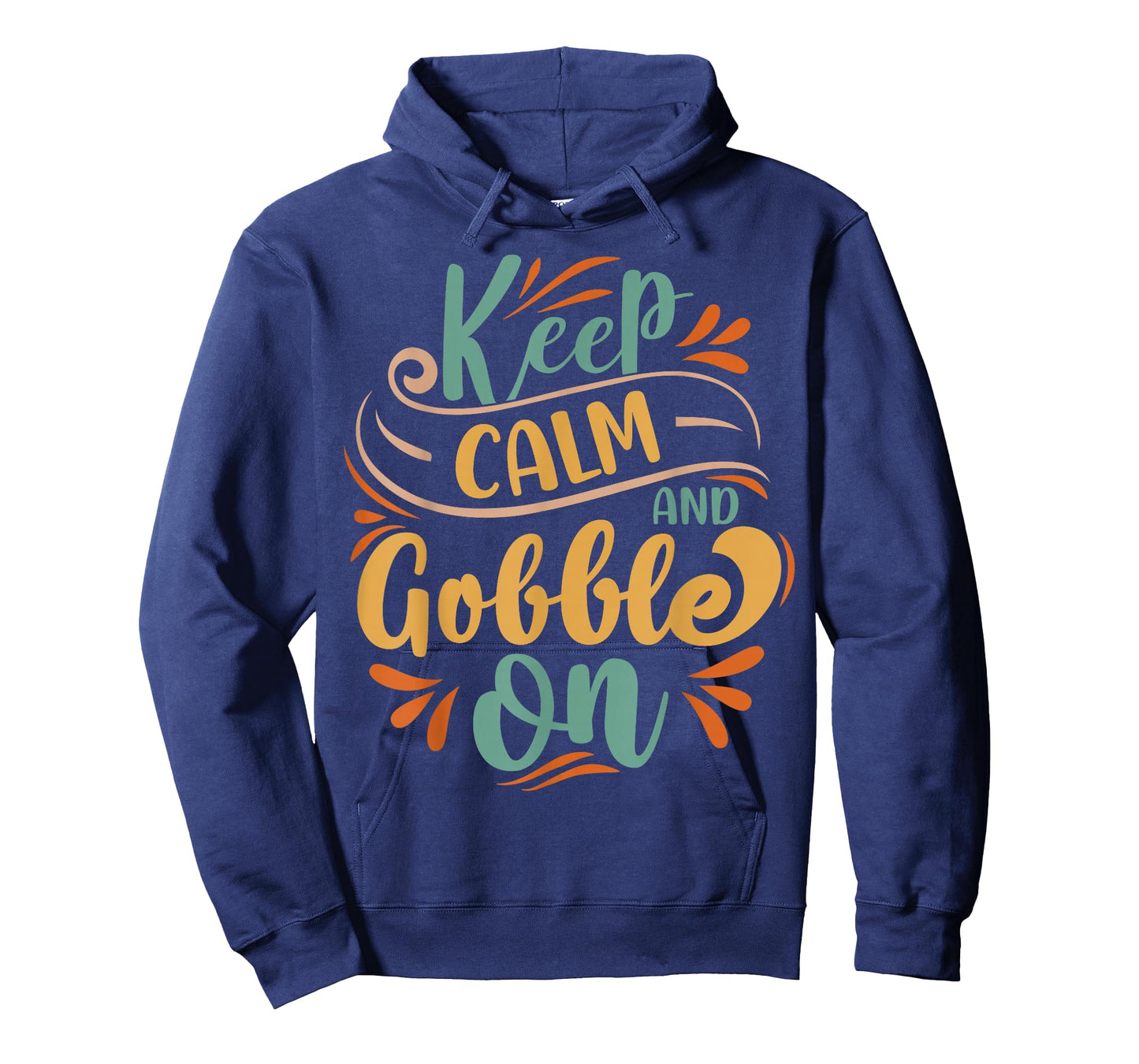 Keep Calm And Gobble On T-Shirt