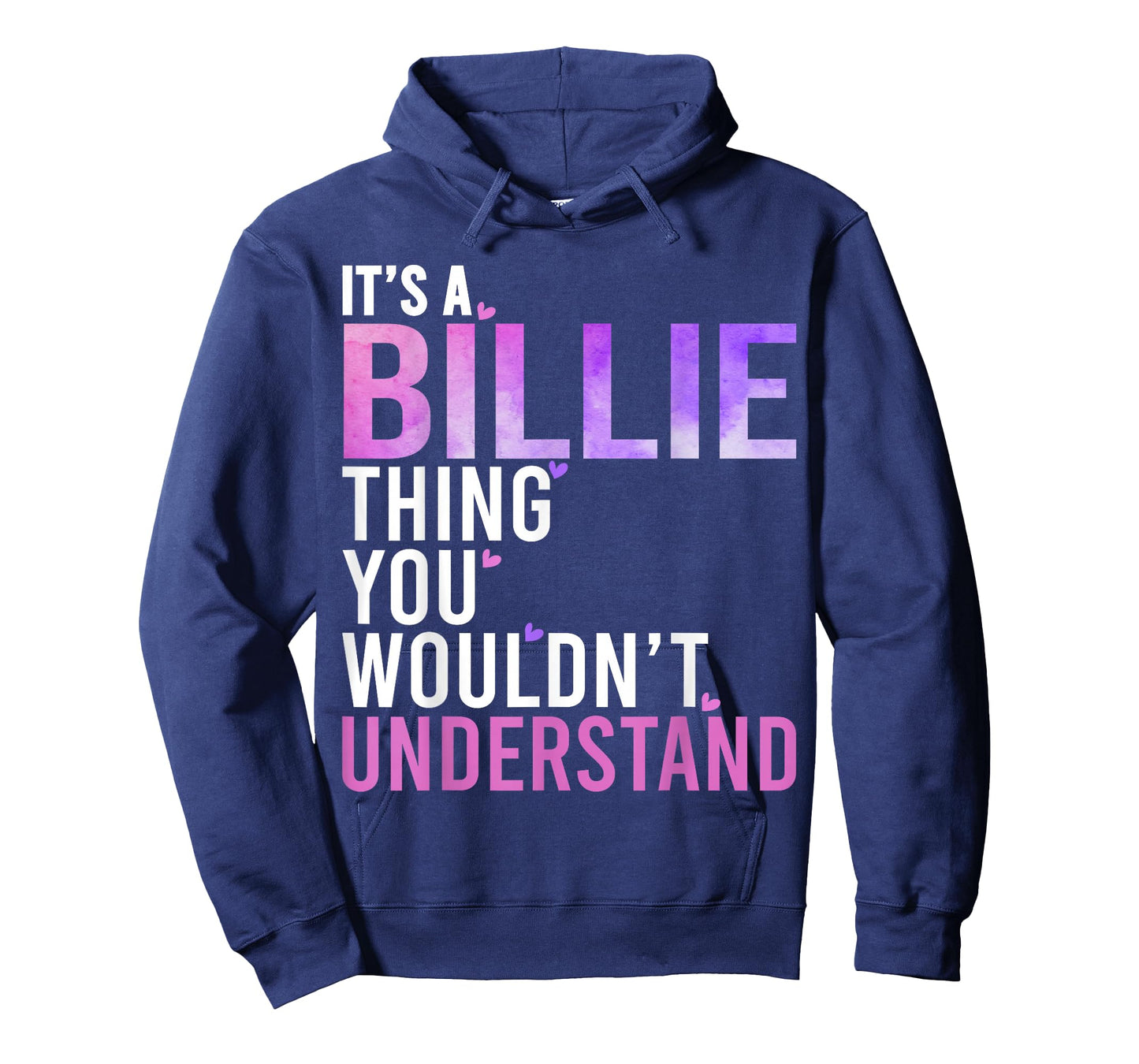 It's A Billie Thing You Wouldn't Understand Billie T-Shirt