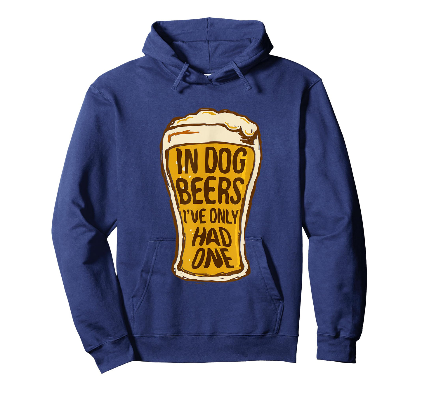 In Dog Beers I've Only Had One Shirt - Funny Beer Tee & Gift T-Shirt