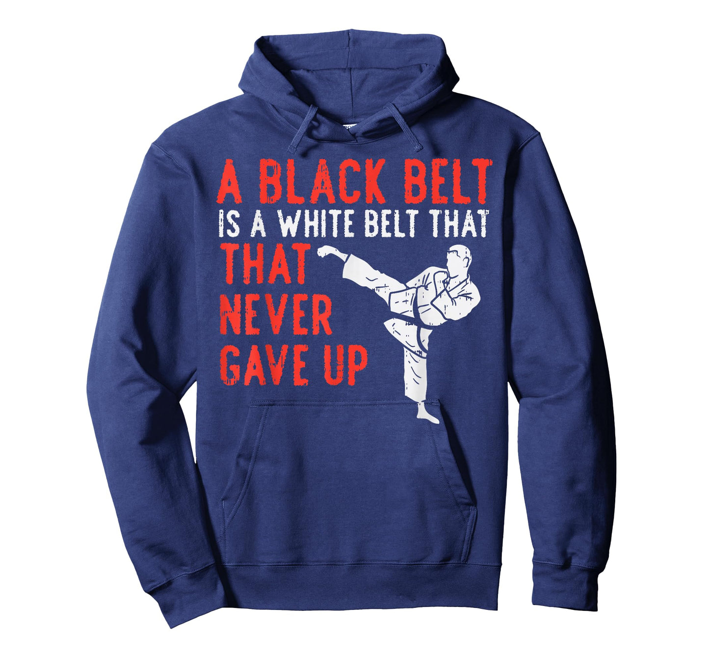 Black Belt Never Gave Up Karate Taekwondo Inspirational Gift T-Shirt