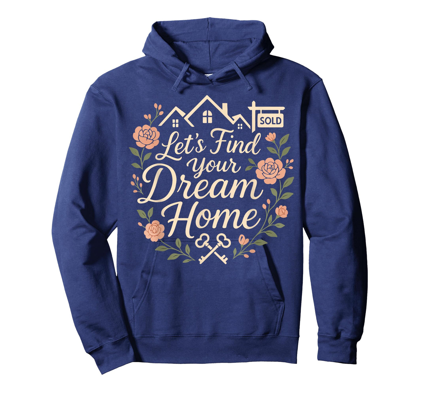 Realtor Flower Floral Let's Find Your Dream Home T-Shirt