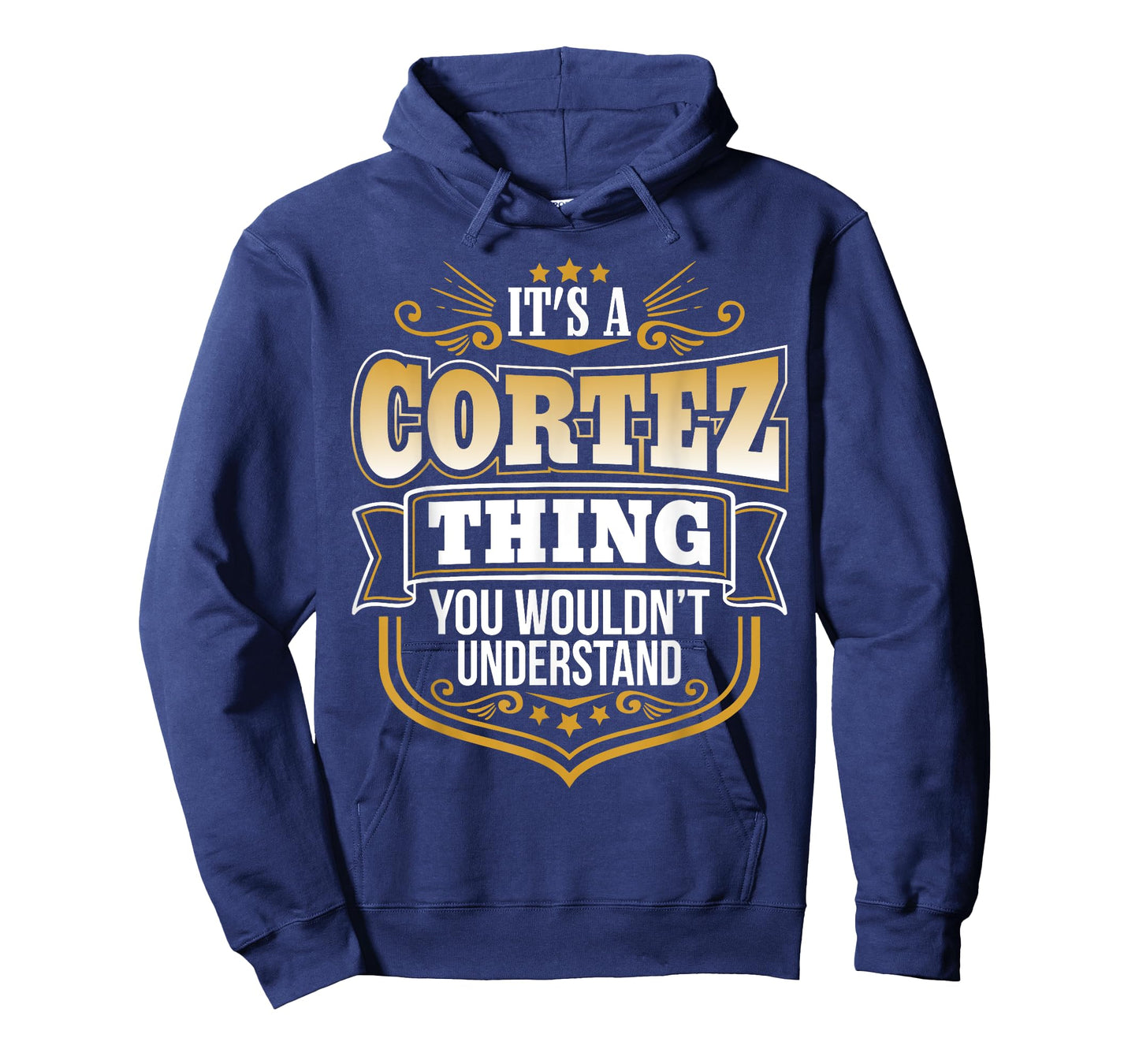 its a Cortez thing you wouldnt understand Cortez TShirt T-Shirt