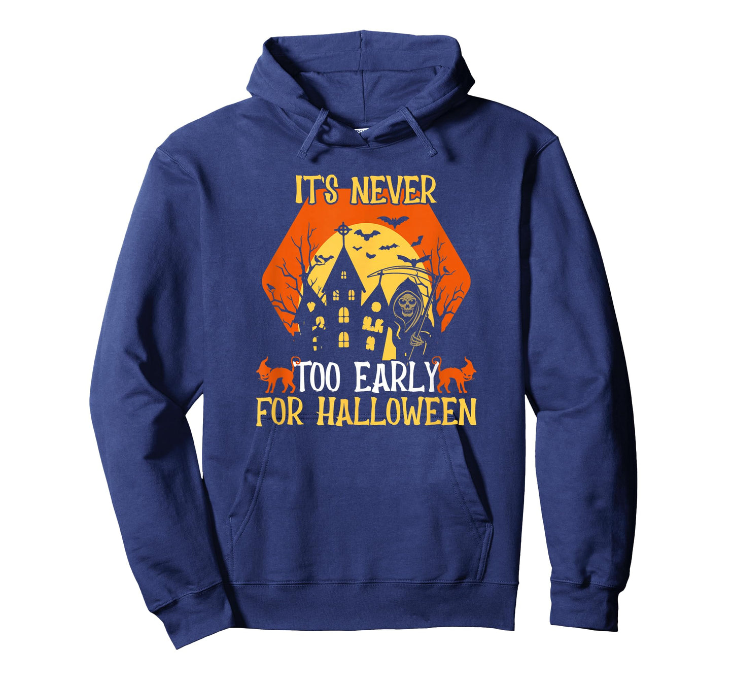 Happy Halloween Vibes Decor It's Never Too Early for T-Shirt