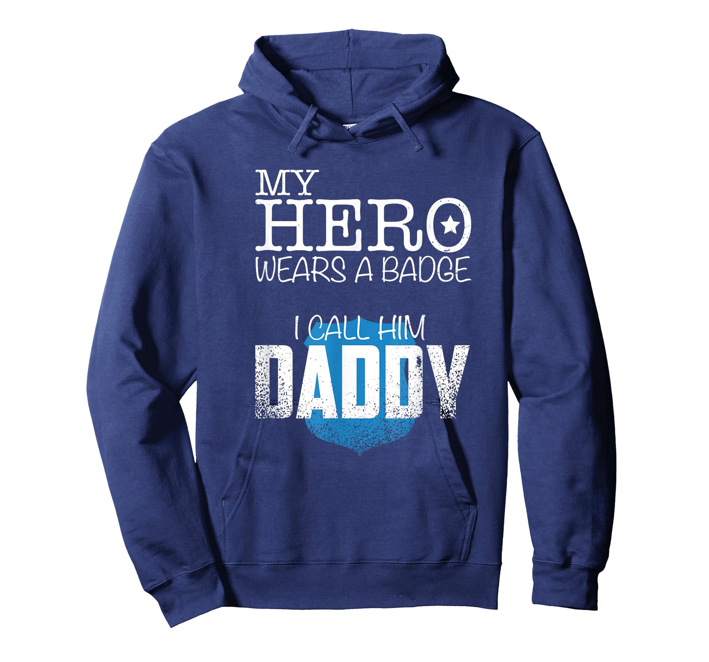 Police Kids Shirt My Hero Wears A Badge I Call Him Daddy T-Shirt