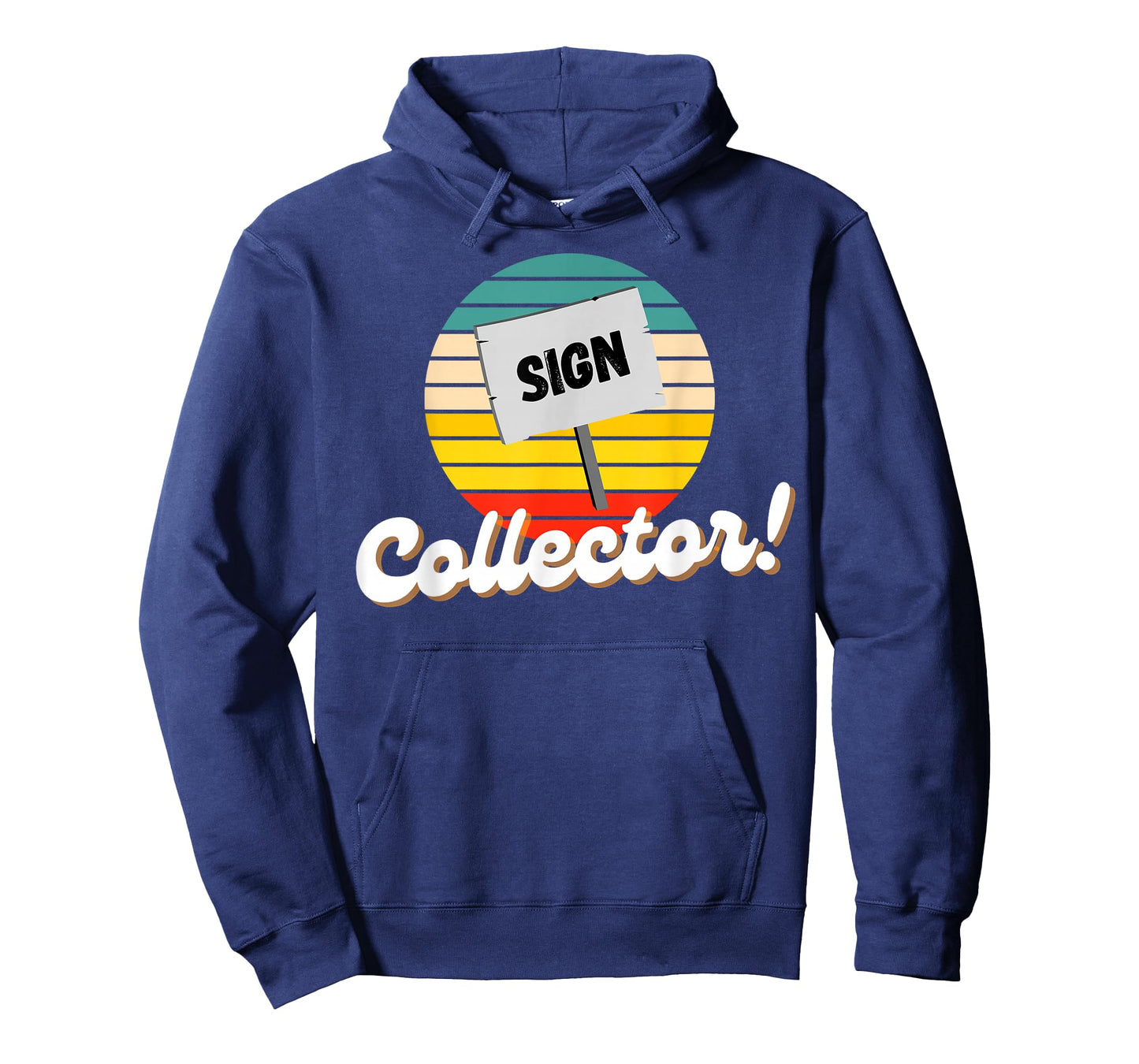 Vintage Signs & Funny Antique Sign Collector T-Shirt