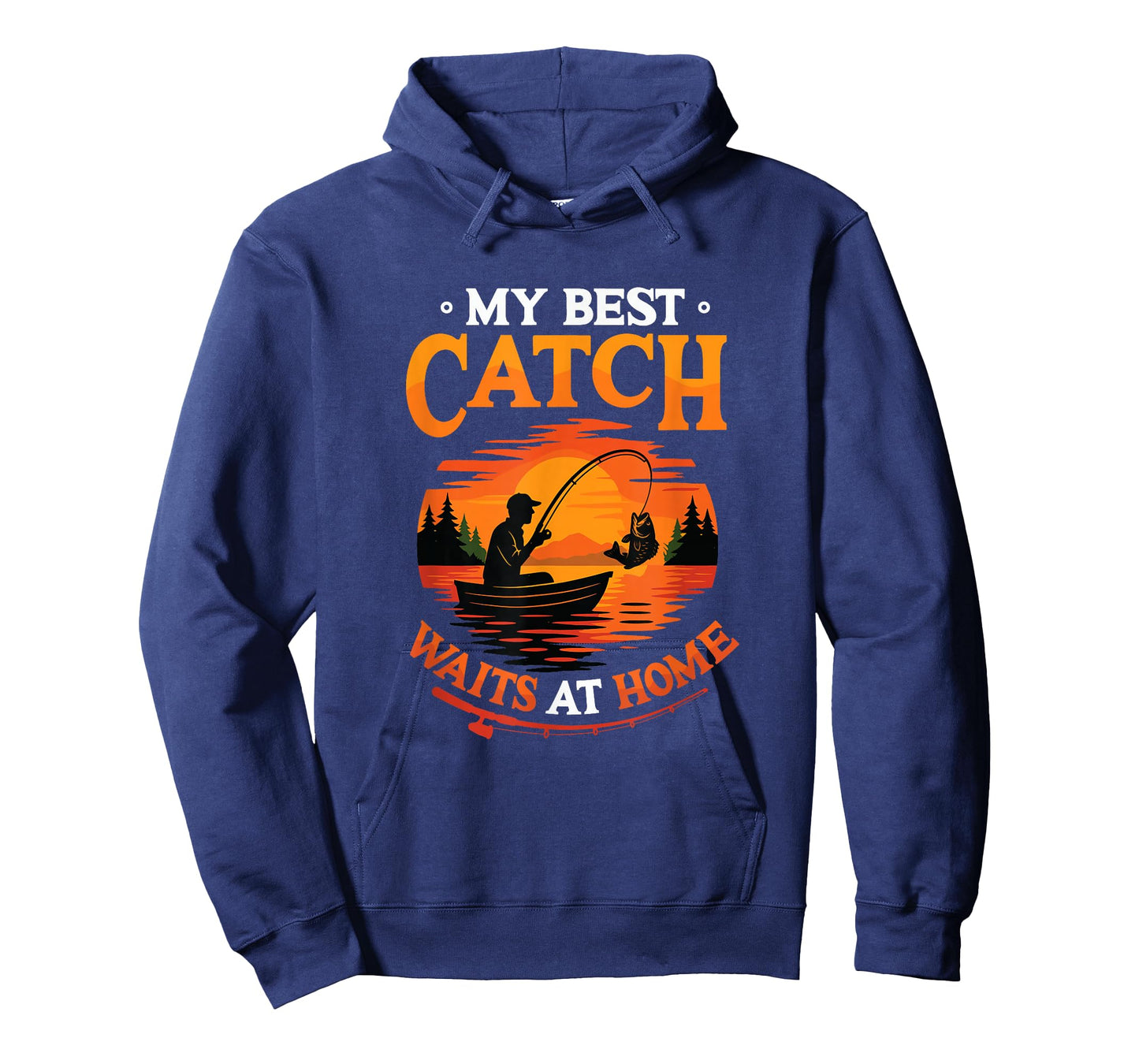 My Best Catch Waits at Home Funny Husband Fishing T-Shirt