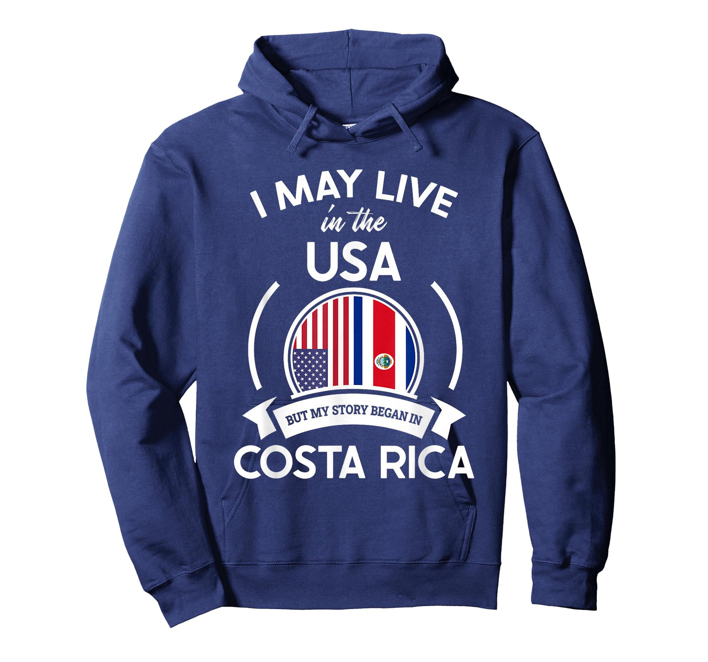 May Live In USA But My Story Began In Costa Rica Flag Gift T-Shirt