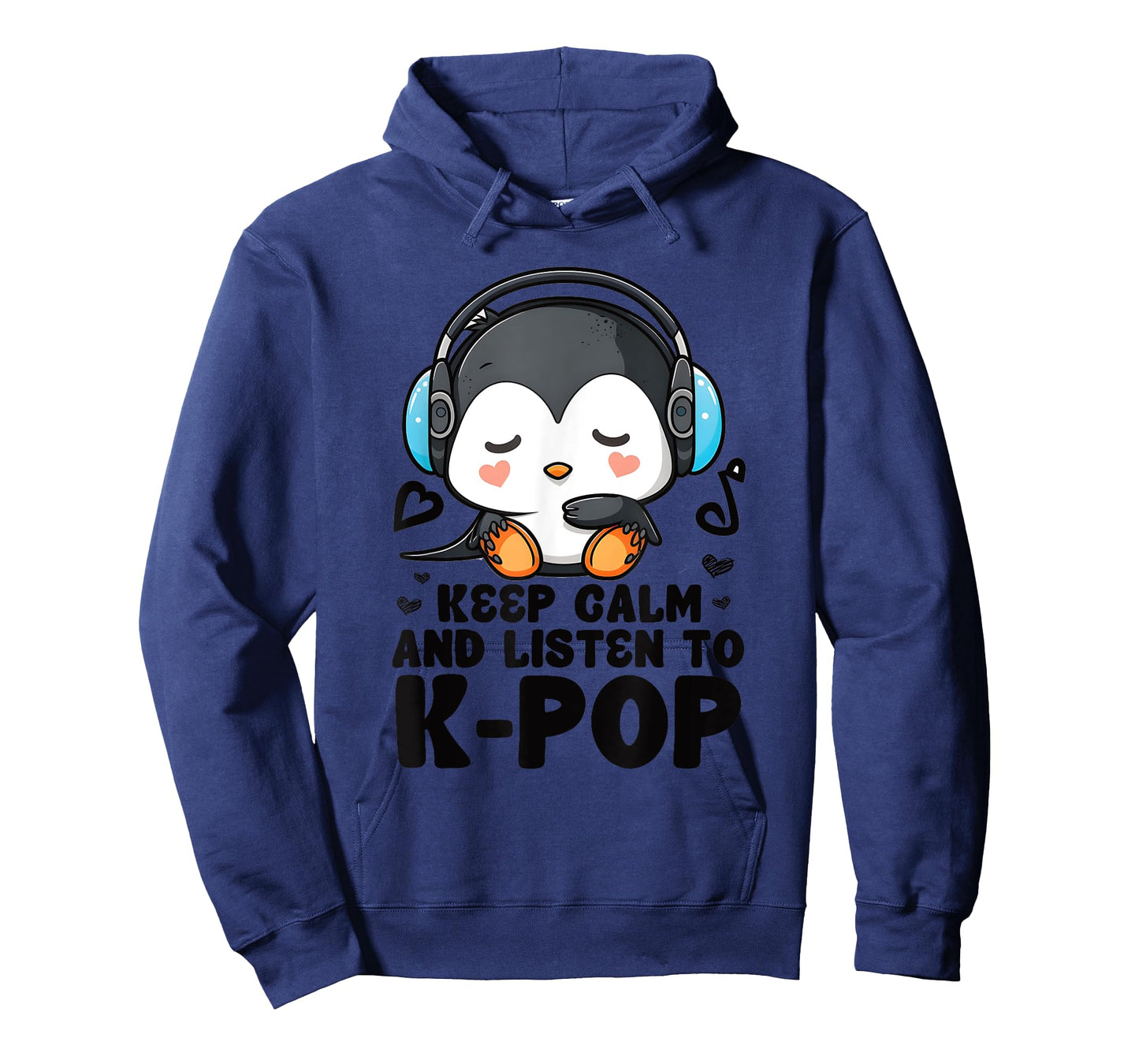 Keep Calm Listen To Kpop Penguin Merch K-pop Merchandise T-Shirt