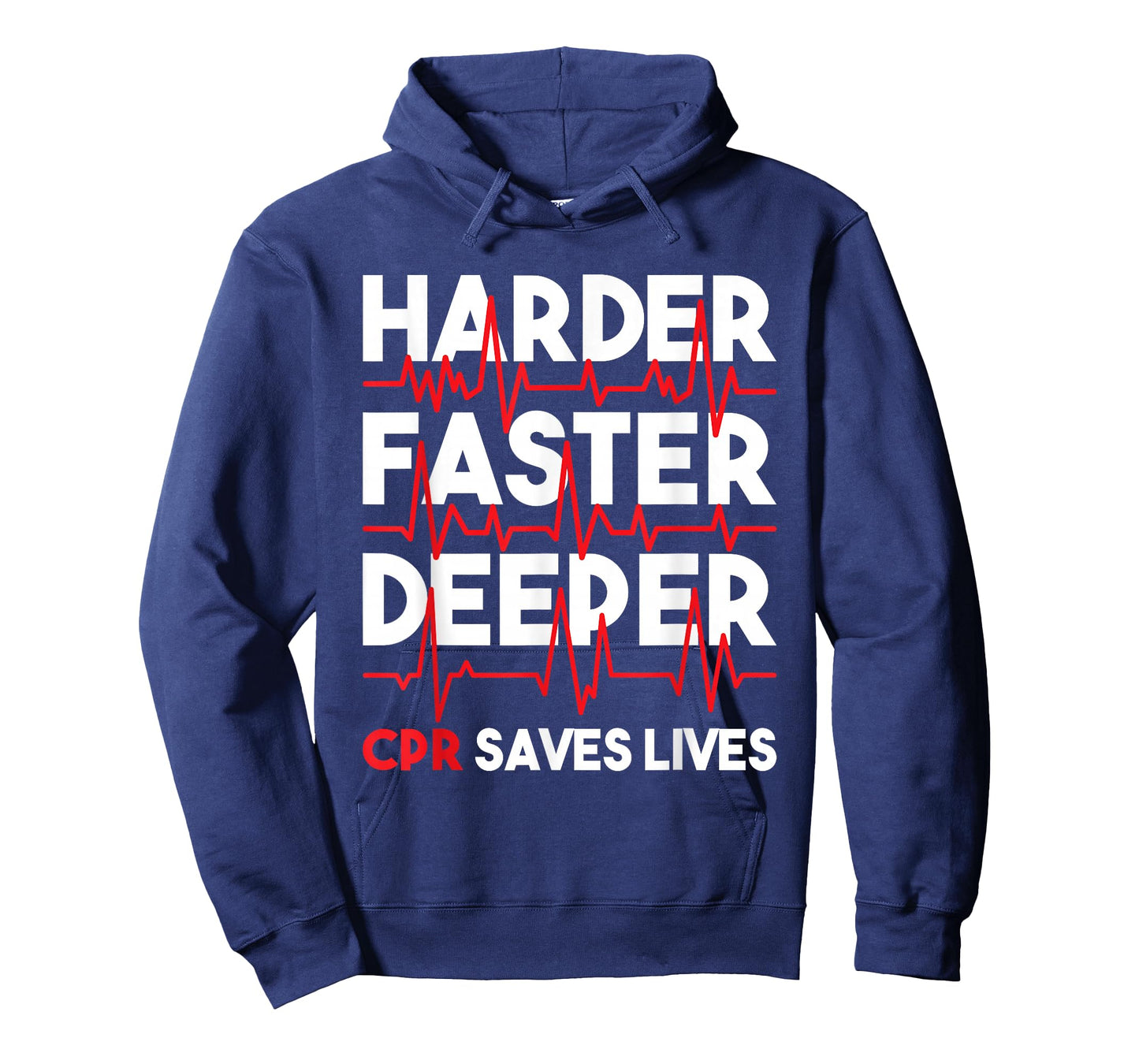 Harder Faster Deeper CPR - Funny EMT EMS Paramedic T-Shirt Small