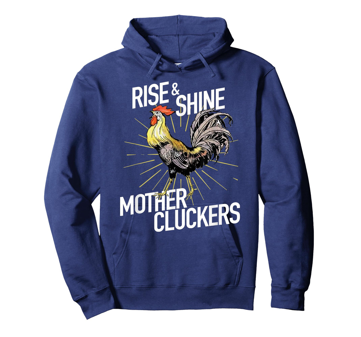 Rise and Shine Mother Cluckers T-shirt Funny Chicken Tee T-Shirt