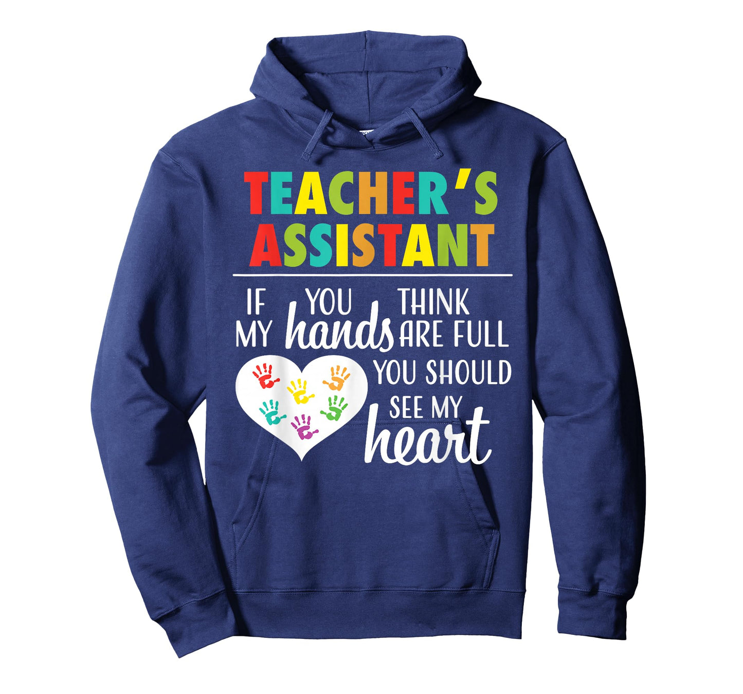 Teacher Assistant Cute Heart Quote Tee for Women T-Shirt