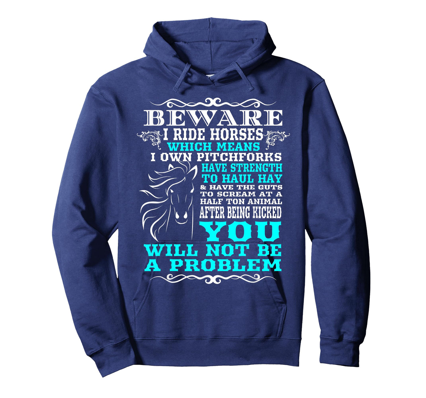 Funny Horse Lover Beware I Ride T-Shirt