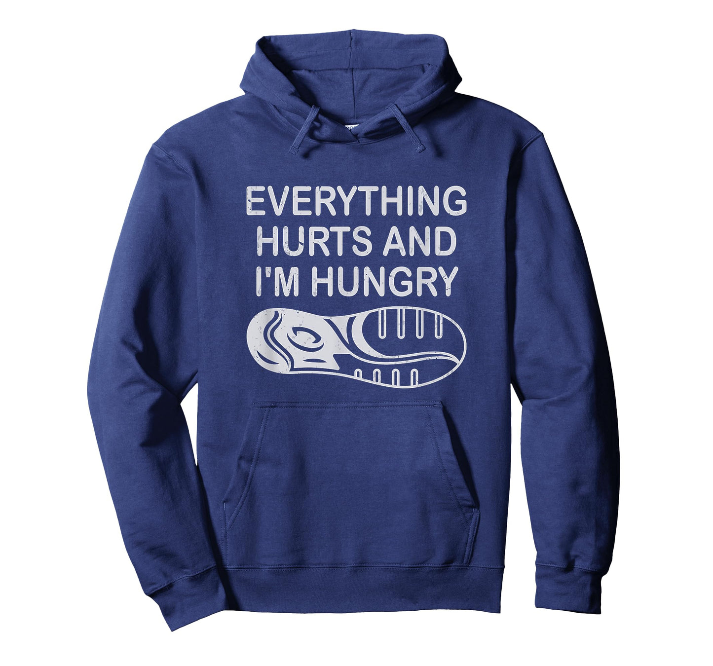 Funny Runner Running Everything Hurts And I'm Hungry T-Shirt