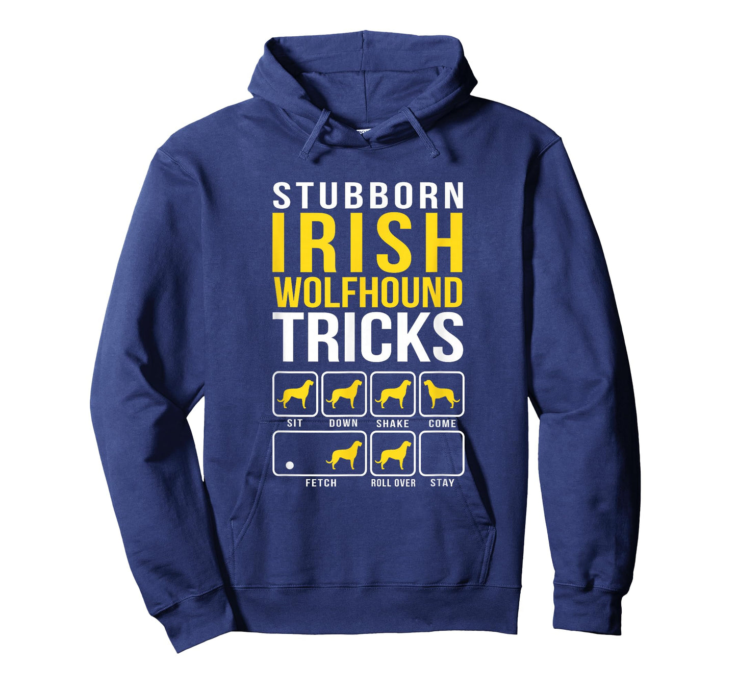 Irish Wolfhound Stubborn Tricks Funny Dog Mom Dad T-Shirt