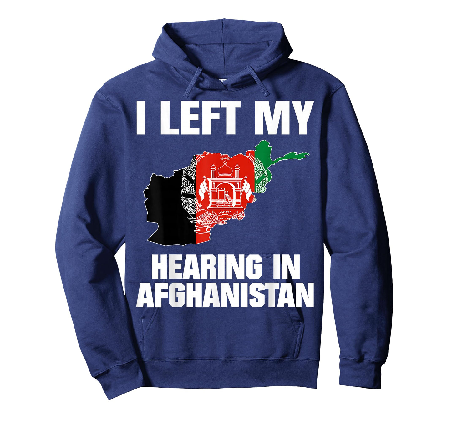 I Left My Hearing In Afghanistan T-Shirt