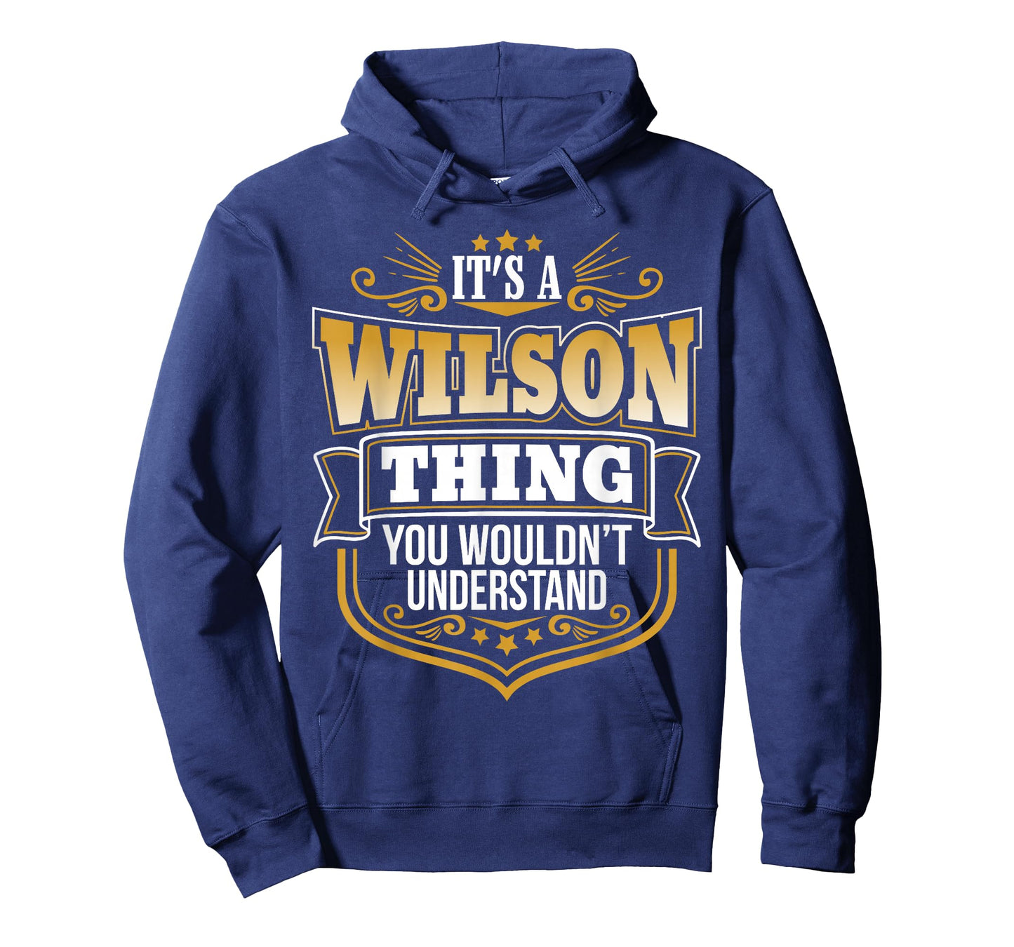 Its a Wilson thing you wouldnt understand Funny T-Shirt T-Shirt