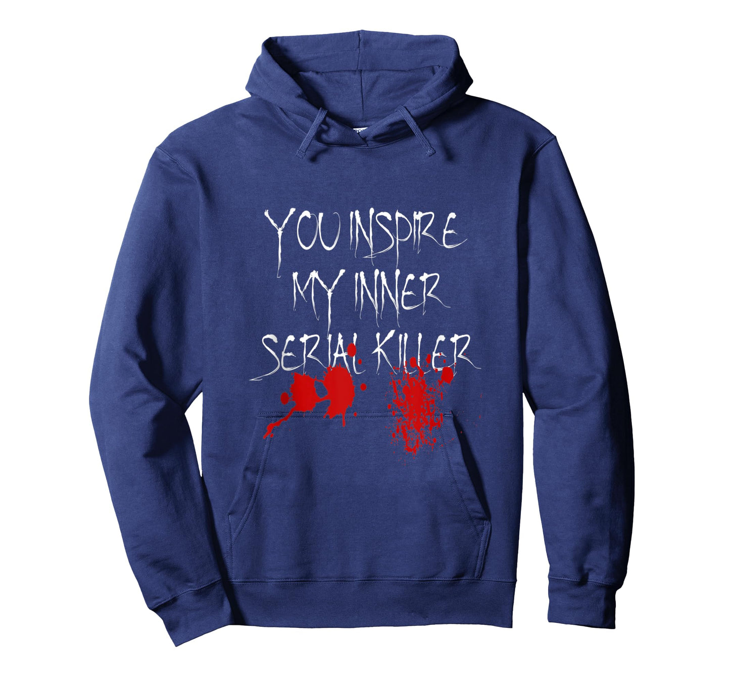 You Inspire My Inner Serial Killer Scary Creepy Psychopath Tank Top