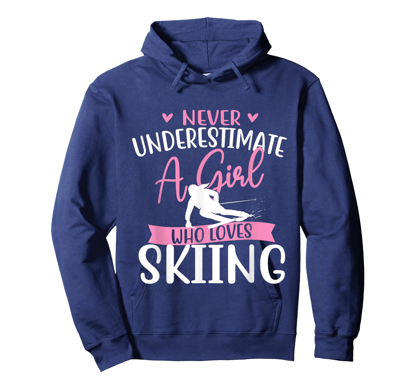 Never Underestimate A Girl Who Loves Skiing - Skier Ski T-Shirt