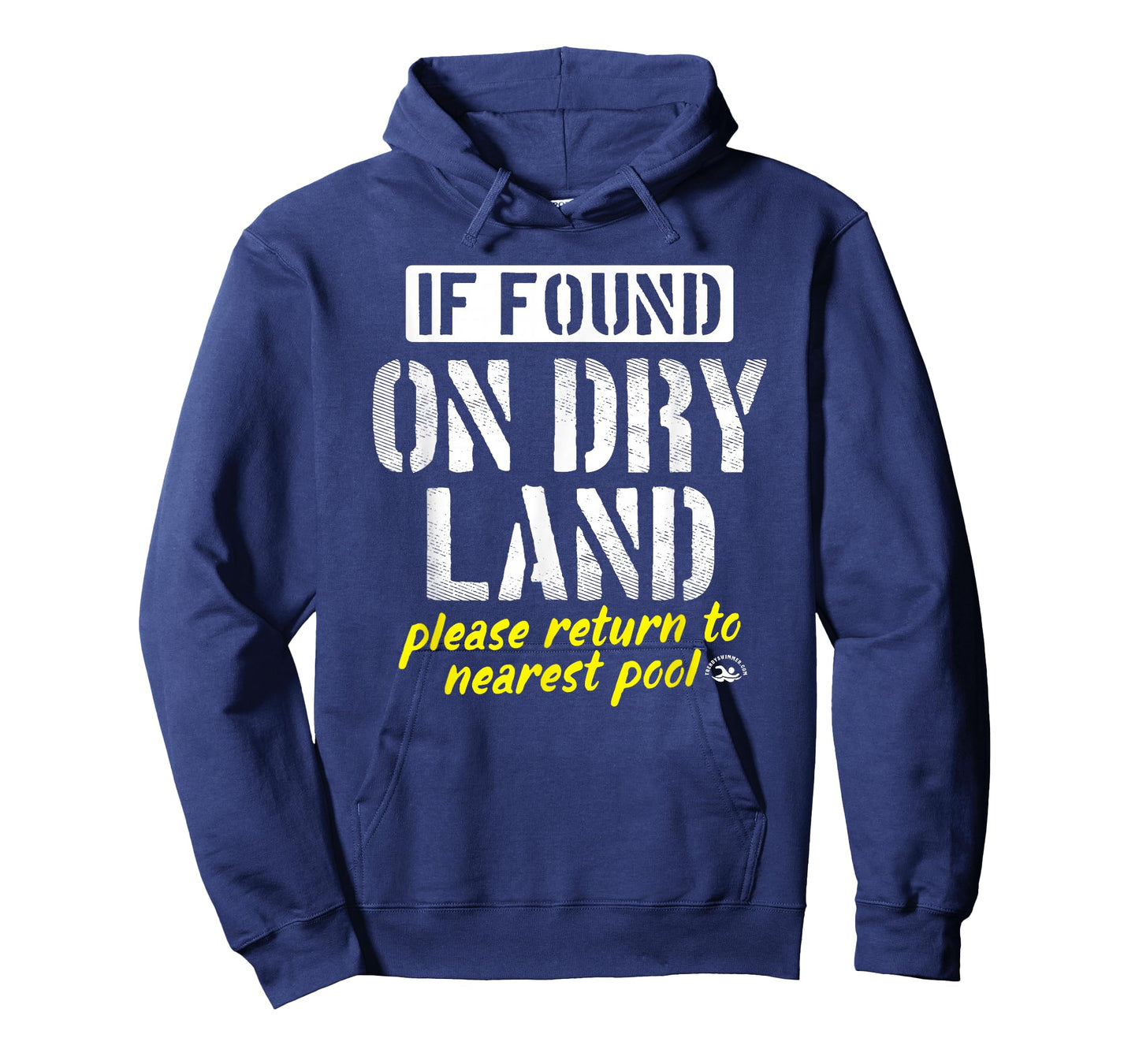 Found On Dry Land Please Return To Pool Funny Swim T-Shirt