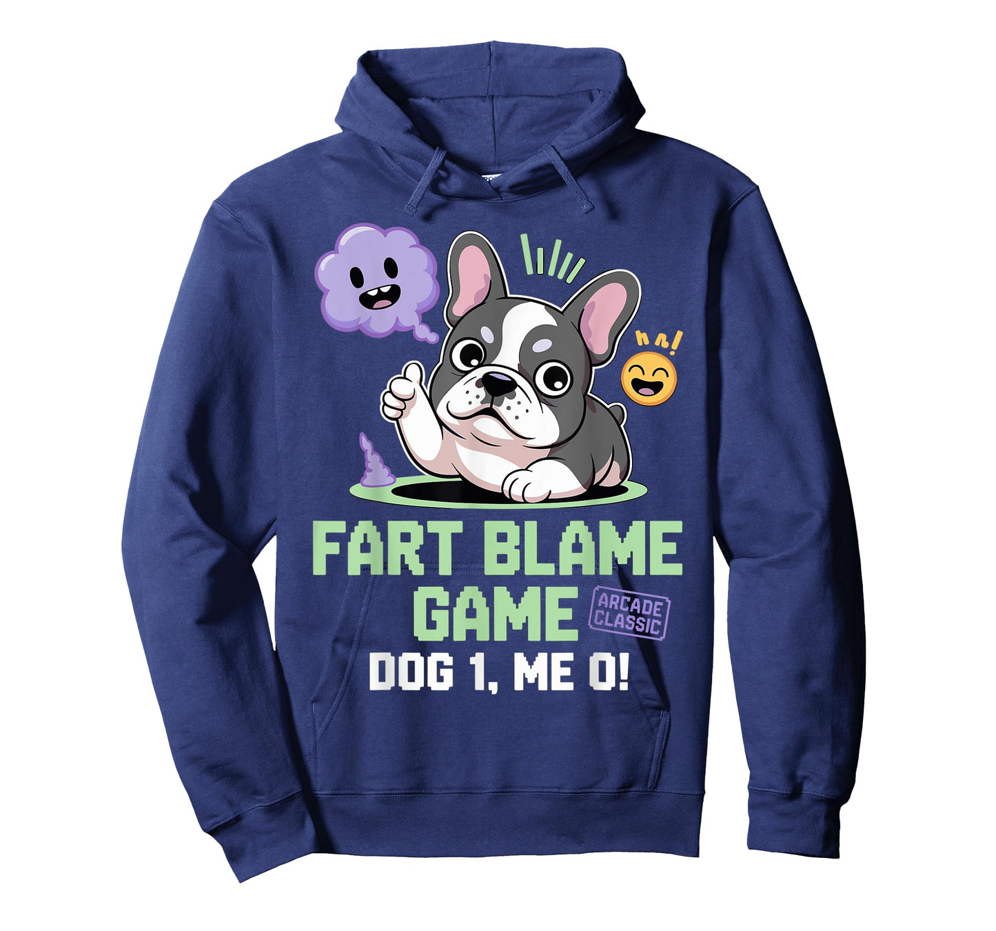 Funny French Bulldog Design-Hilarious Sayings for Dog Lovers T-Shirt