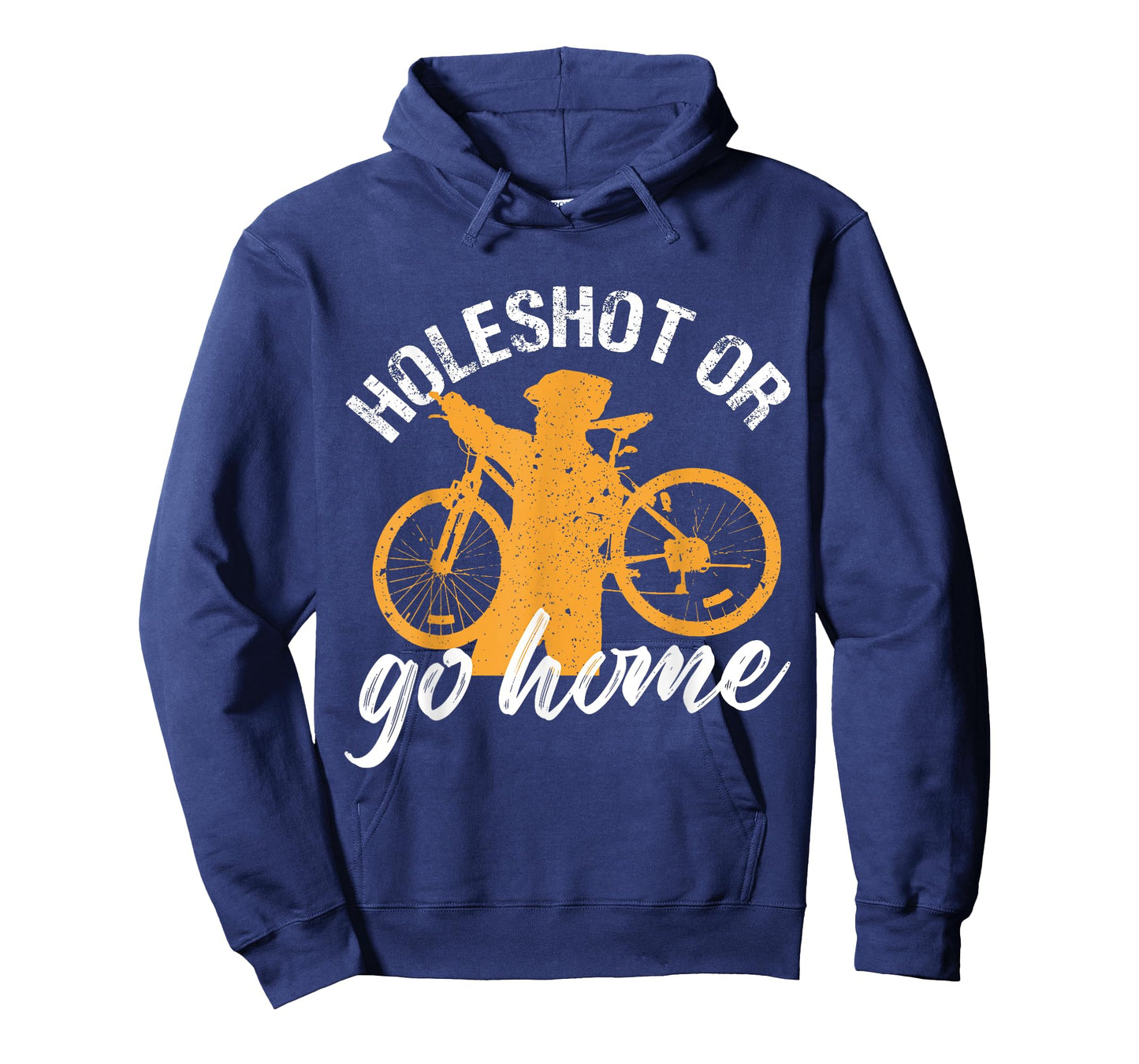 Holeshot or Go Home Biking Design T-Shirt