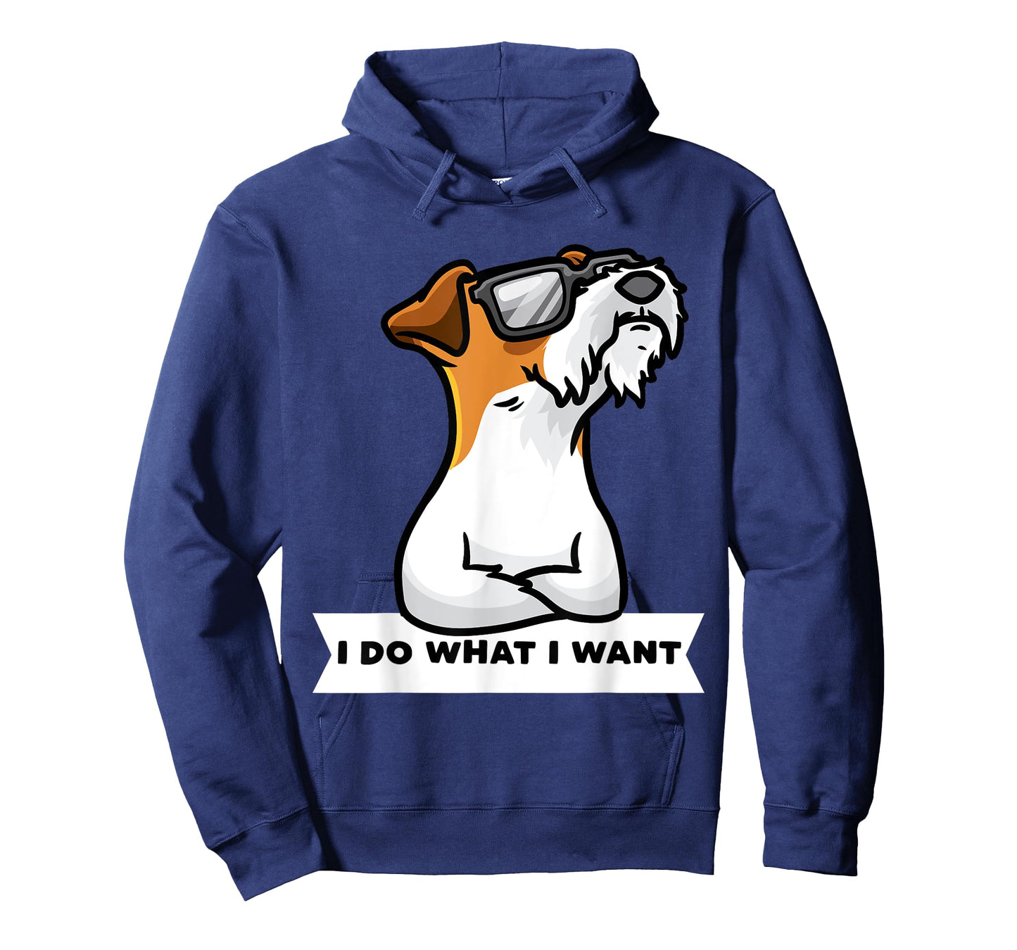 Wire Fox Terrier I Do What I Want Stubborn Dog Men Women Girls Kids T-Shirt