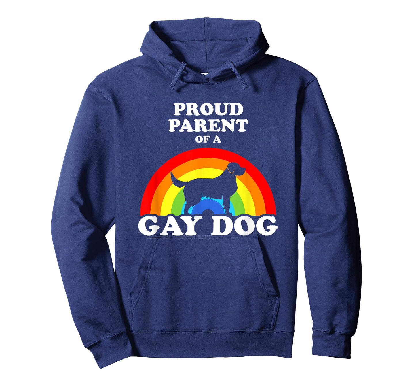 Proud Parent Of A Gay Dog - LGBT Dogs Pride T-Shirt
