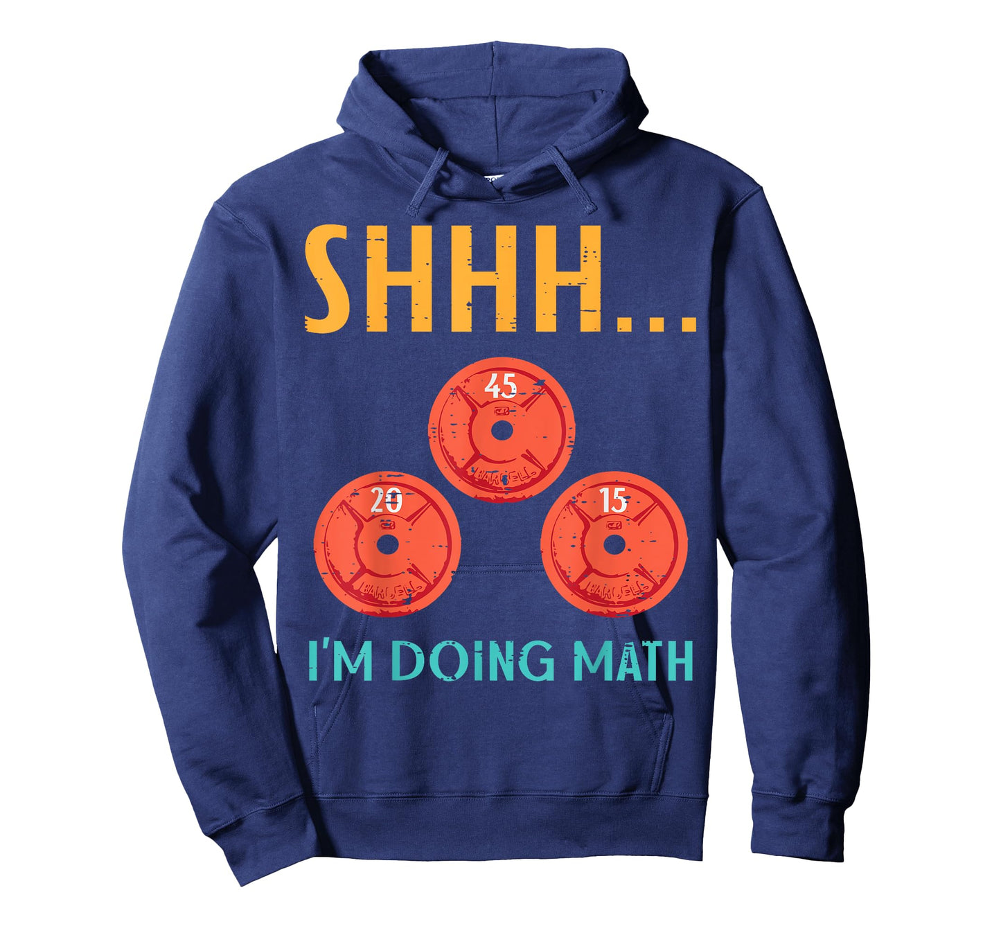 Gym Shhh Im Doing Math Weights Workout Weighlift Women Men T-Shirt