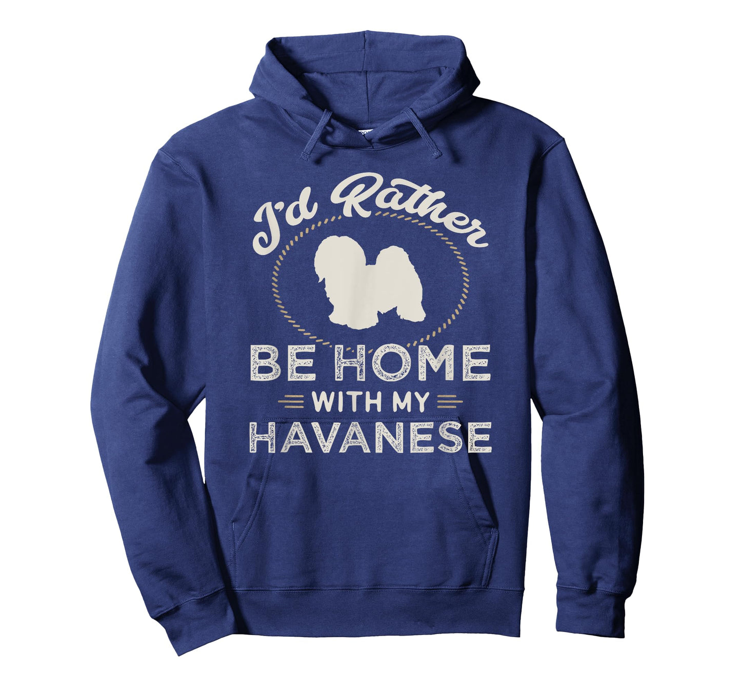 I'd Rather Be Home With My Havanese Dog Mother Father Funny T-Shirt
